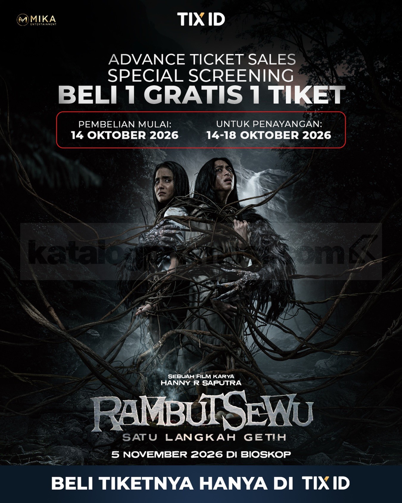 Promo TIX ID Beli 1 Gratis 1 Tiket Rambut Sewu Promo TIX ID Beli 1 Gratis 1 Tiket Rambut Sewu untuk Special Screening 14–18 Oktober 2026