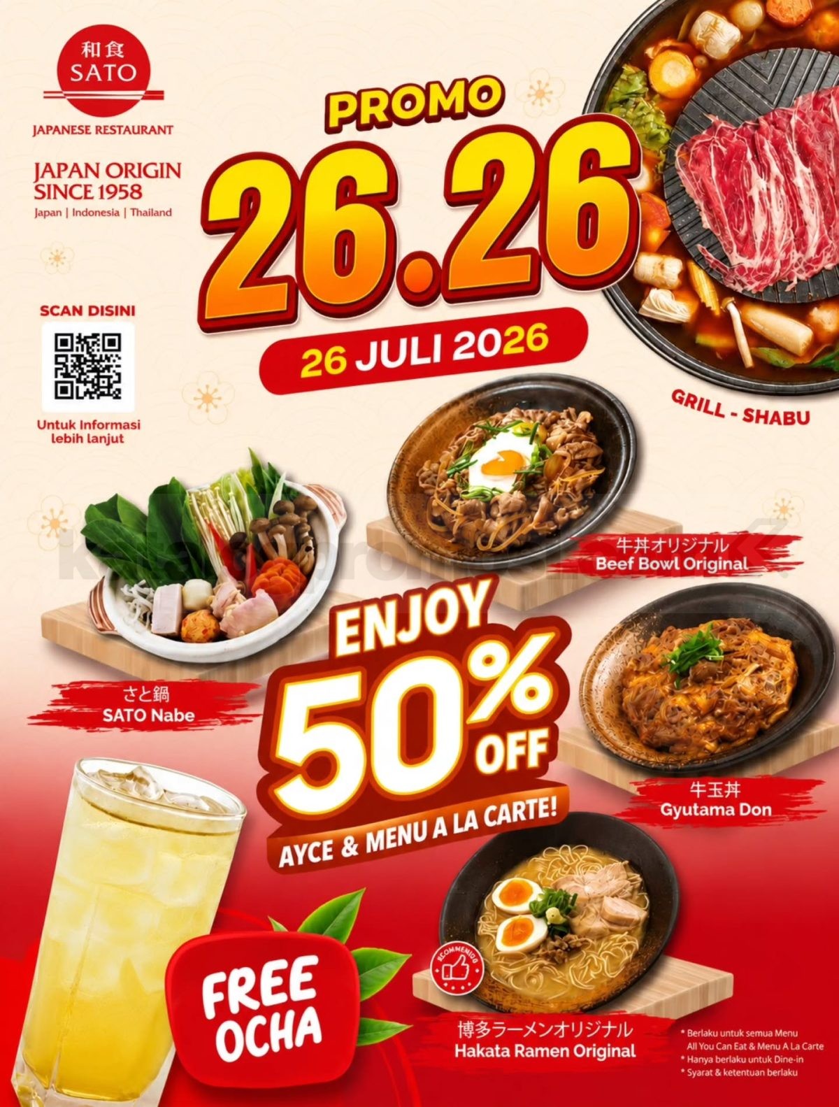 Promo Washoku SATO 26.26 Diskon hingga 50% Promo Washoku SATO 26.26 diskon hingga 50% untuk AYCE, à la carte, dan Bento plus FREE Ocha