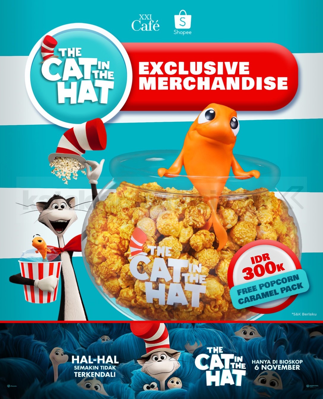 Promo XXI Café The Cat in the Hat Popcorn Bucket Rp300.000 Promo XXI Café The Cat in the Hat Popcorn Bucket Rp300.000 dengan Popcorn Caramel Pack gratis.