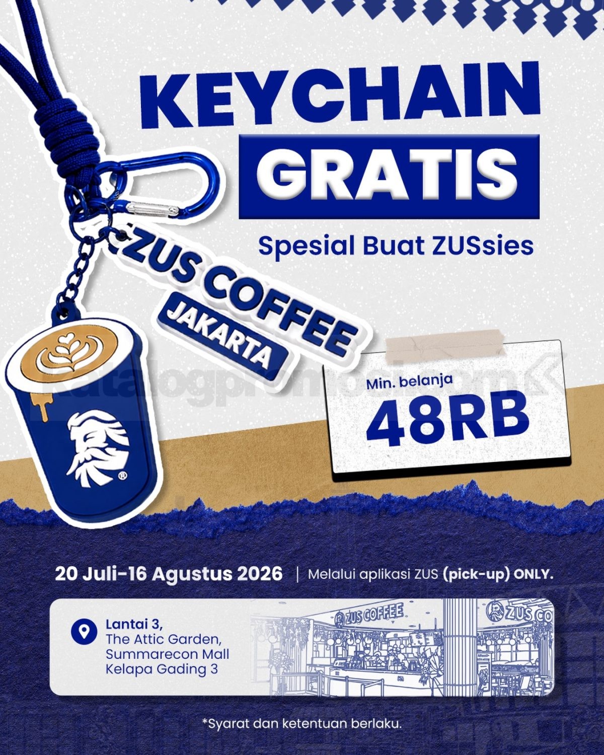 Promo ZUS Coffee Gratis Keychain Promo ZUS Coffee Gratis Keychain di Summarecon Mall Kelapa Gading 3.