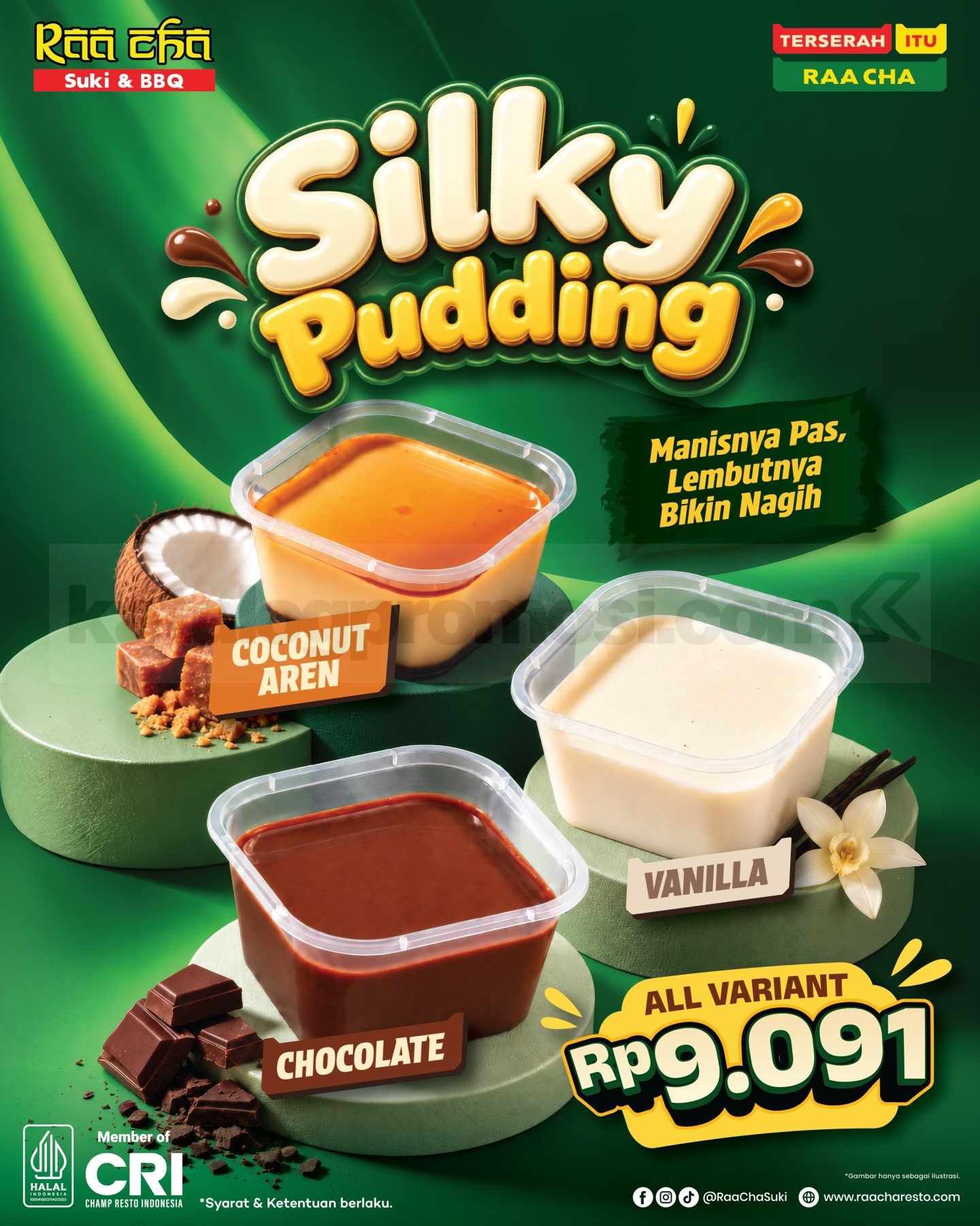 Promo Raa Cha Silky Pudding Mulai Rp. 9.091 Promo Raa Cha Silky Pudding mulai Rp9.091 dengan varian Coconut Aren, Vanilla, dan Chocolate