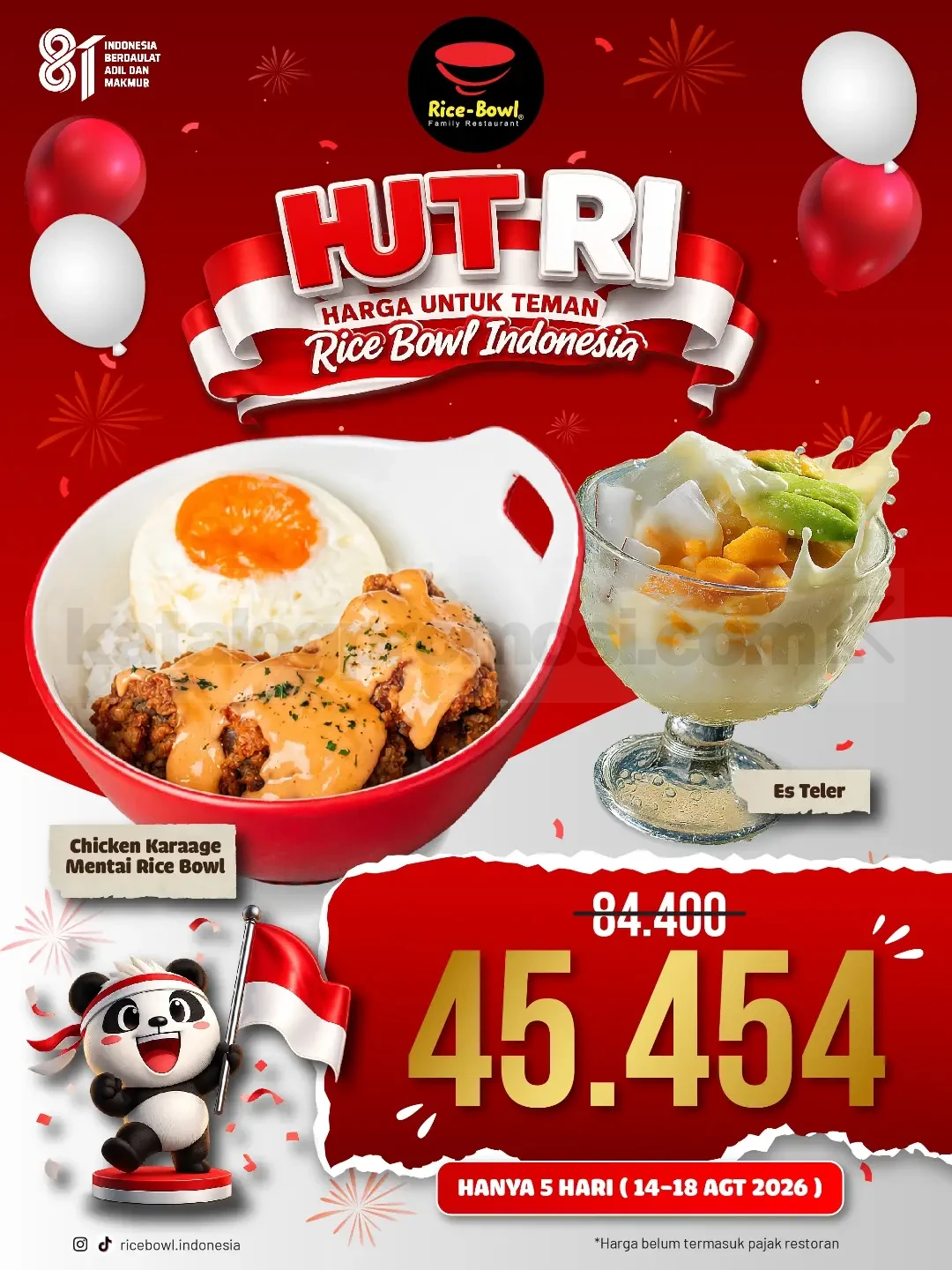 Promo Rice Bowl Indonesia HUT RI Harga Teman Rp. 45.454 Promo Rice Bowl Indonesia HUT RI Rp. 45.454 dengan Chicken Karaage Mentai Rice Bowl dan Es Teler.