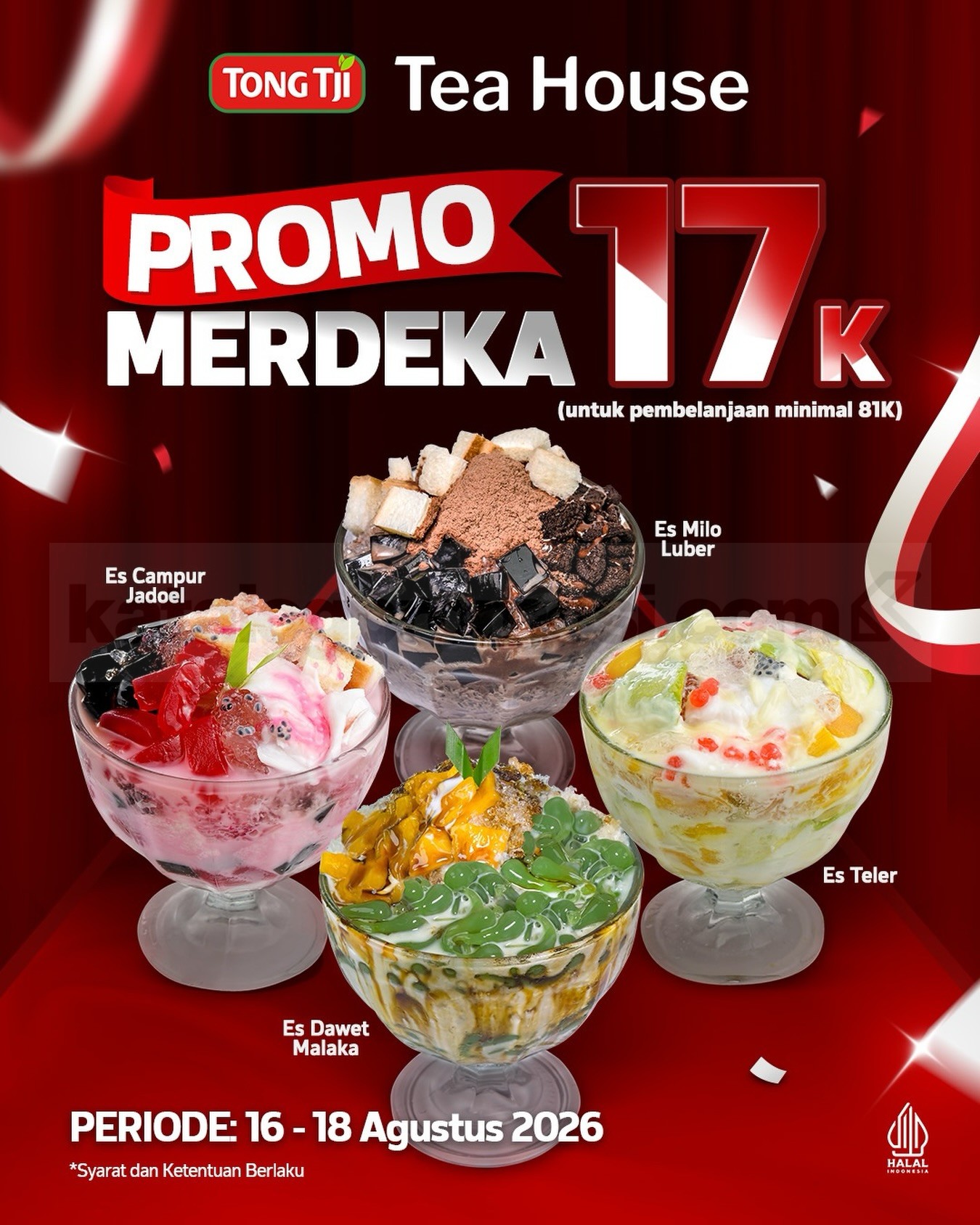 Promo Tong Tji Tea House Merdeka Es Campur Cuma Rp. 17.000 Promo Tong Tji Tea House Merdeka Es Campur Cuma Rp. 17.000 dengan minimum transaksi Rp. 81.000.