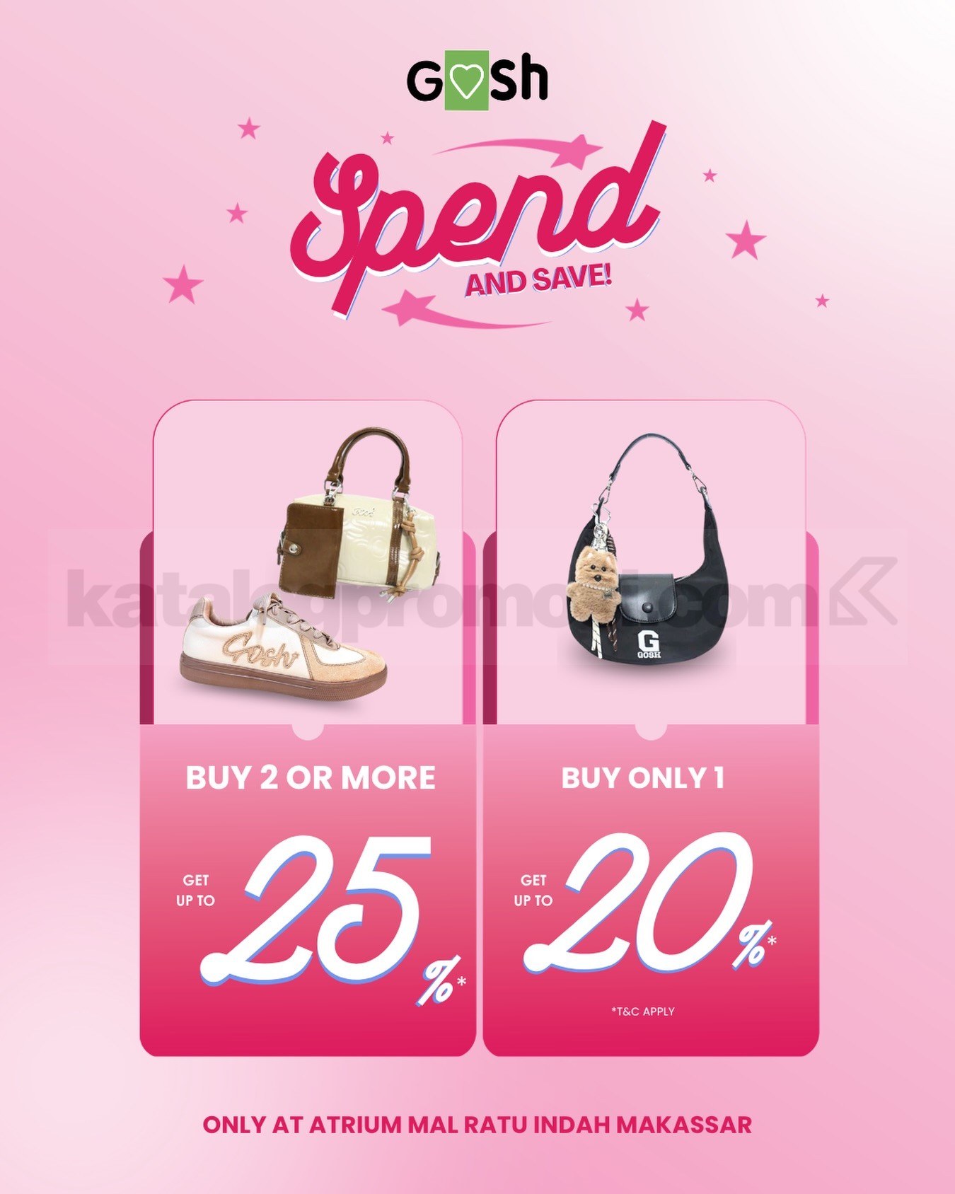 Promo Gosh Payday Diskon hingga 25% di Atrium Mal Ratu Indah Promo Gosh Payday diskon hingga 25% untuk pembelian 2 atau lebih di Atrium Mal Ratu Indah Makassar