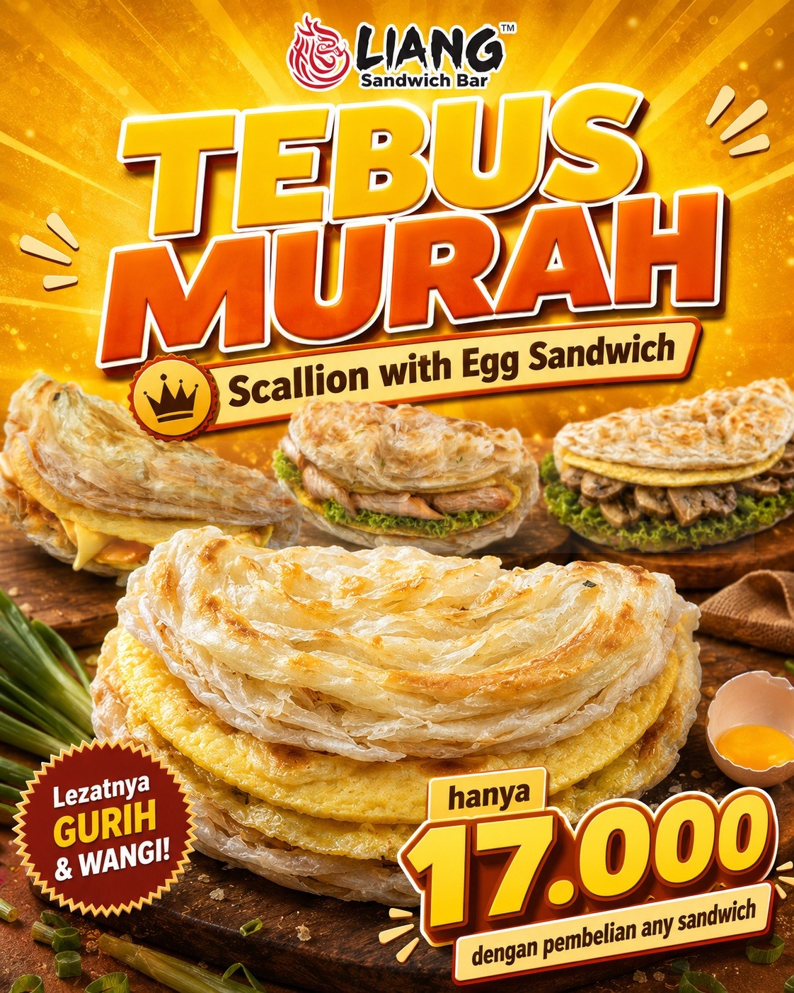 Promo Liang Sandwich Tebus Murah Scallion Egg Rp. 17.000 Promo Liang Sandwich Tebus Murah Scallion with Egg Sandwich Rp. 17.000 di outlet Liang’s Sandwich Batam