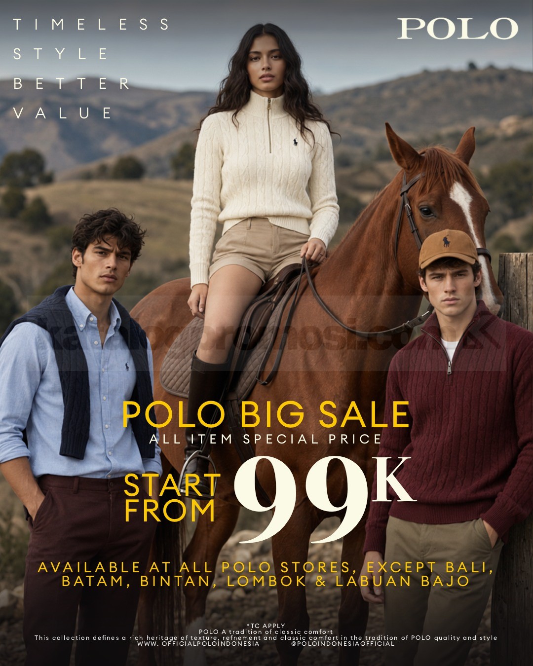 Promo POLO Big Sale Mulai Rp99.000 Promo POLO Big Sale mulai Rp99.000 untuk selected pieces di POLO Stores.