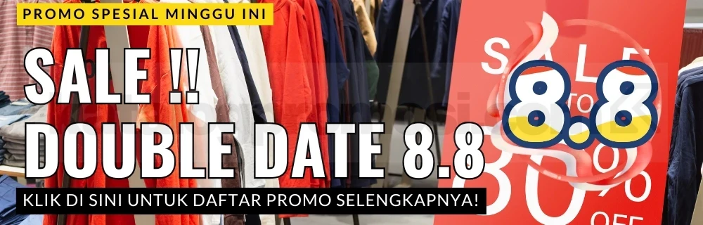 PROMO 8.8 DOUBLE DATE SALE 2026: Diskon Besar, Cashback, dan Flash Sale Terbaik Tahun Ini PROMO 8.8 DOUBLE DATE SALE 2026: Diskon Besar, Cashback, dan Flash Sale Terbaik Tahun Ini