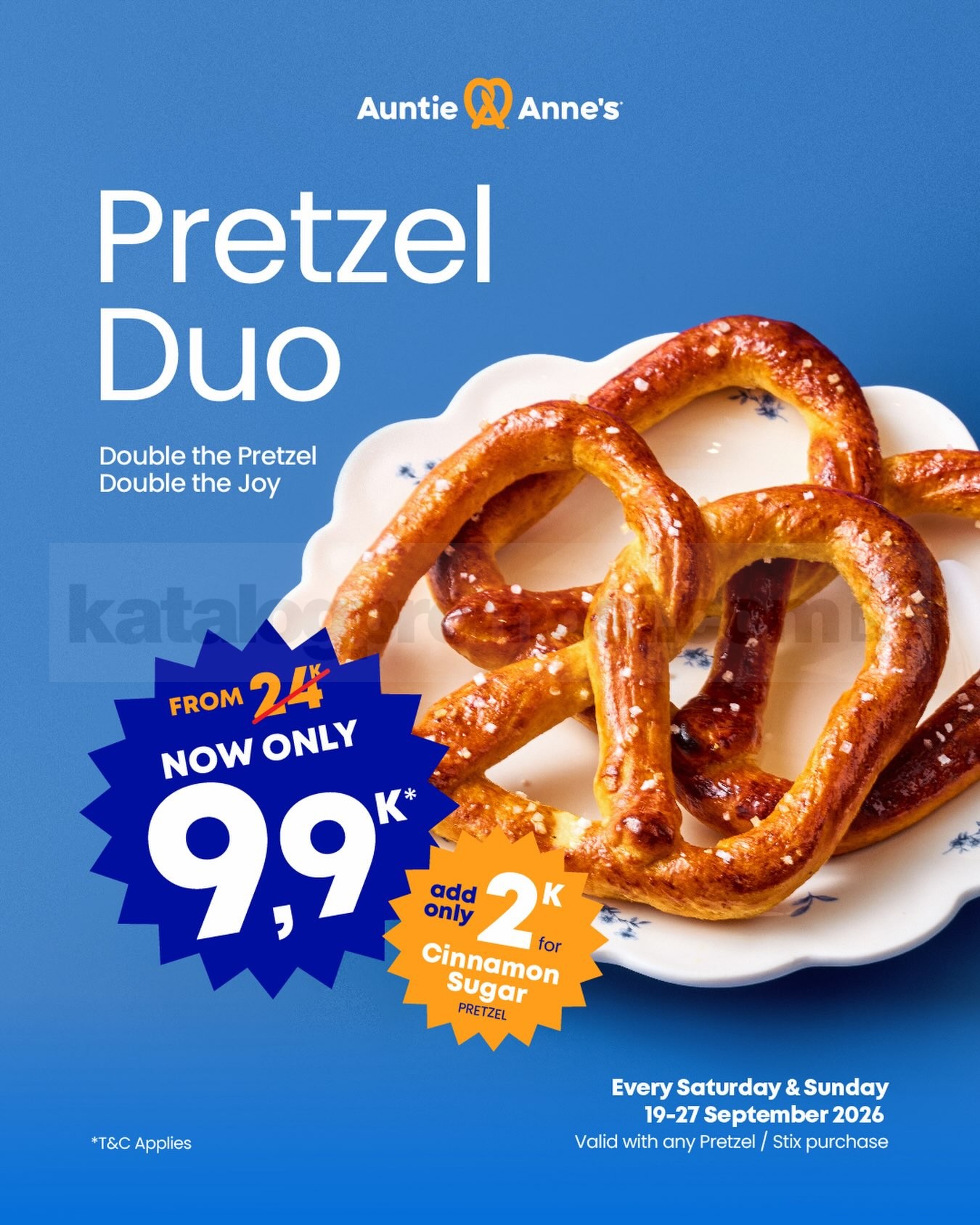 Promo Auntie Anne's Pretzel Duo Rp9.900 Promo Auntie Anne's Pretzel Duo Rp9.900 untuk extra Original Pretzel