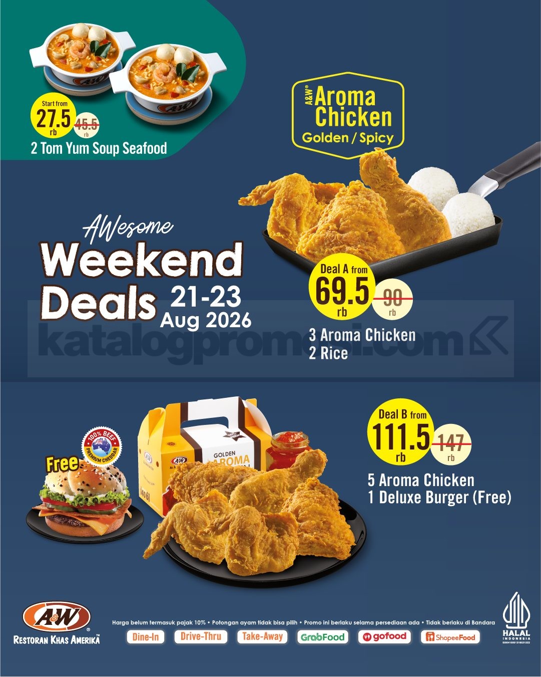Promo A&W Weekend Deals Paket Mulai Rp27.500 Promo A&W Weekend Deals paket mulai Rp27.500 dengan pilihan Aroma Chicken dan Tom Yum Soup Seafood