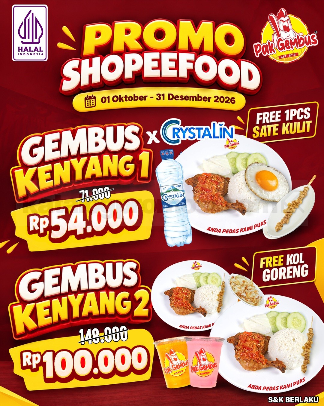 Promo Ayam Gepuk Pak Gembus ShopeeFood Paket Mulai Rp54.000 Promo Ayam Gepuk Pak Gembus ShopeeFood Paket Mulai Rp54.000 dengan bonus sate kulit dan kol goreng.