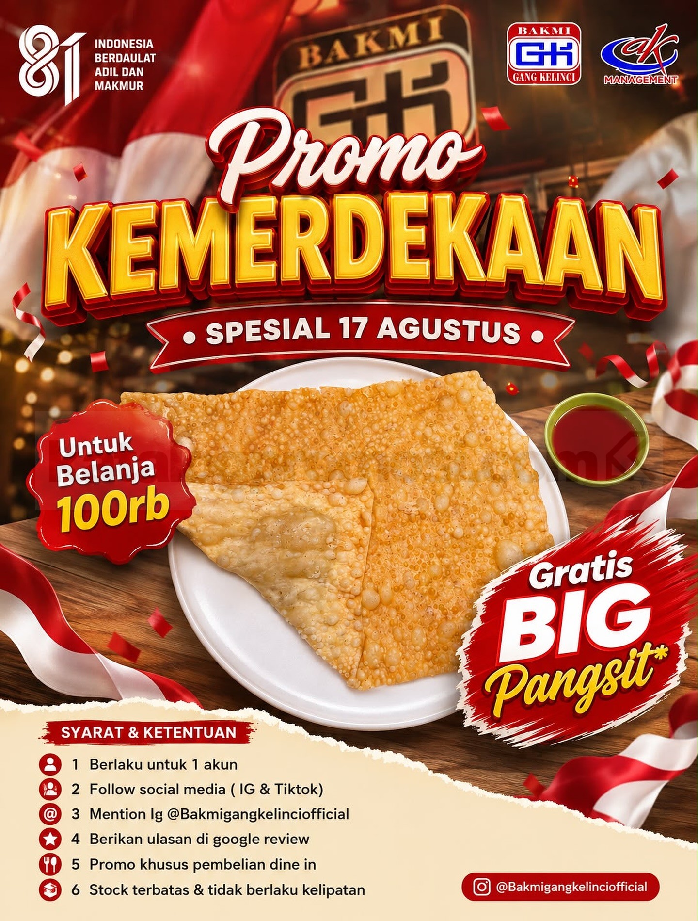 Promo Bakmi Gang Kelinci 17 Agustus Gratis BIG Pangsit Promo Bakmi Gang Kelinci 17 Agustus gratis BIG Pangsit dengan pembelian Rp100.000.