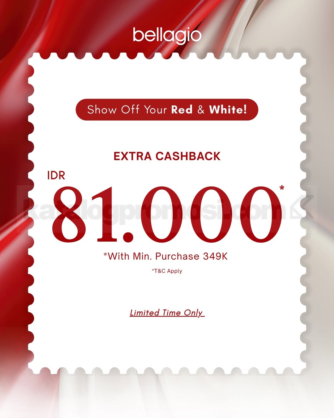 Promo Bellagio Merdeka Extra Cashback Rp 81.000 Promo Bellagio Merdeka Extra Cashback Rp81.000 dengan minimum pembelian Rp349.000