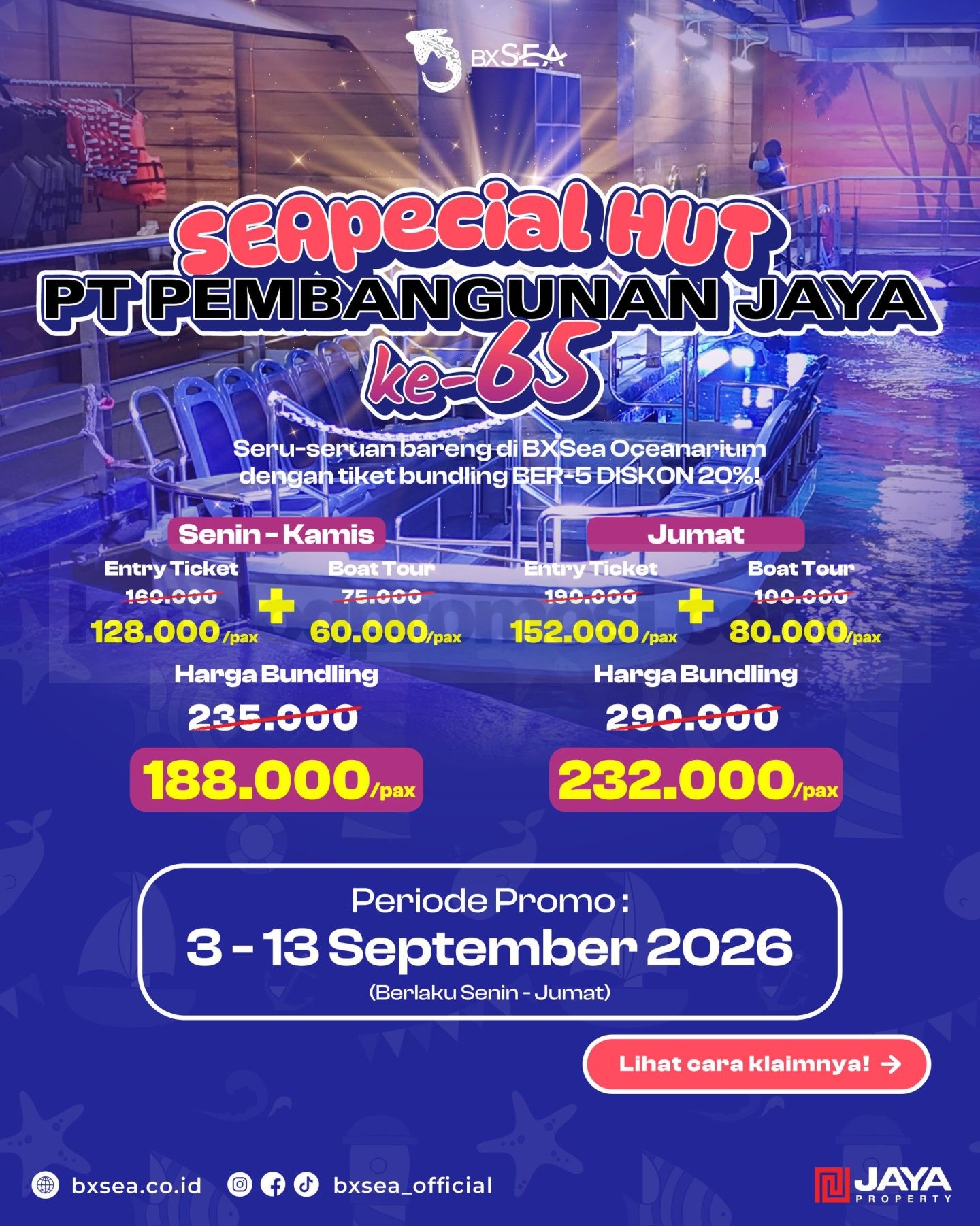 Promo BXSea HUT PT Pembangunan Jaya Bundling 5 Tiket Diskon 20% Promo BXSea HUT PT Pembangunan Jaya bundling 5 tiket diskon 20% dengan Boat Tour