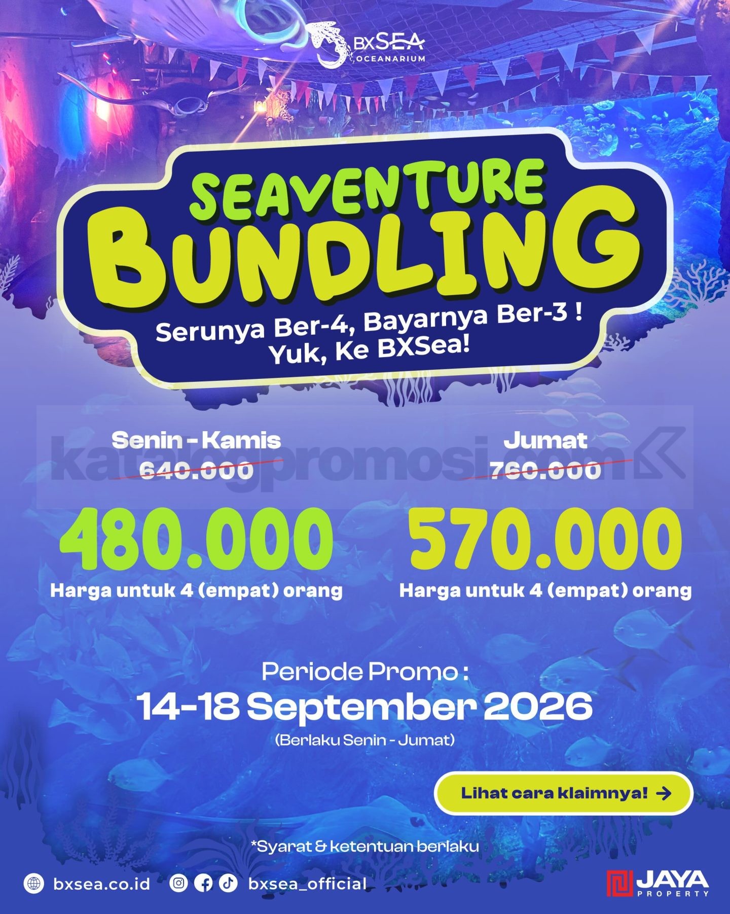 Promo BXSea Seaventure Bundling Buy 3 Get 4 Promo BXSea Seaventure Bundling Buy 3 Get 4 tiket 4 orang mulai Rp480.000