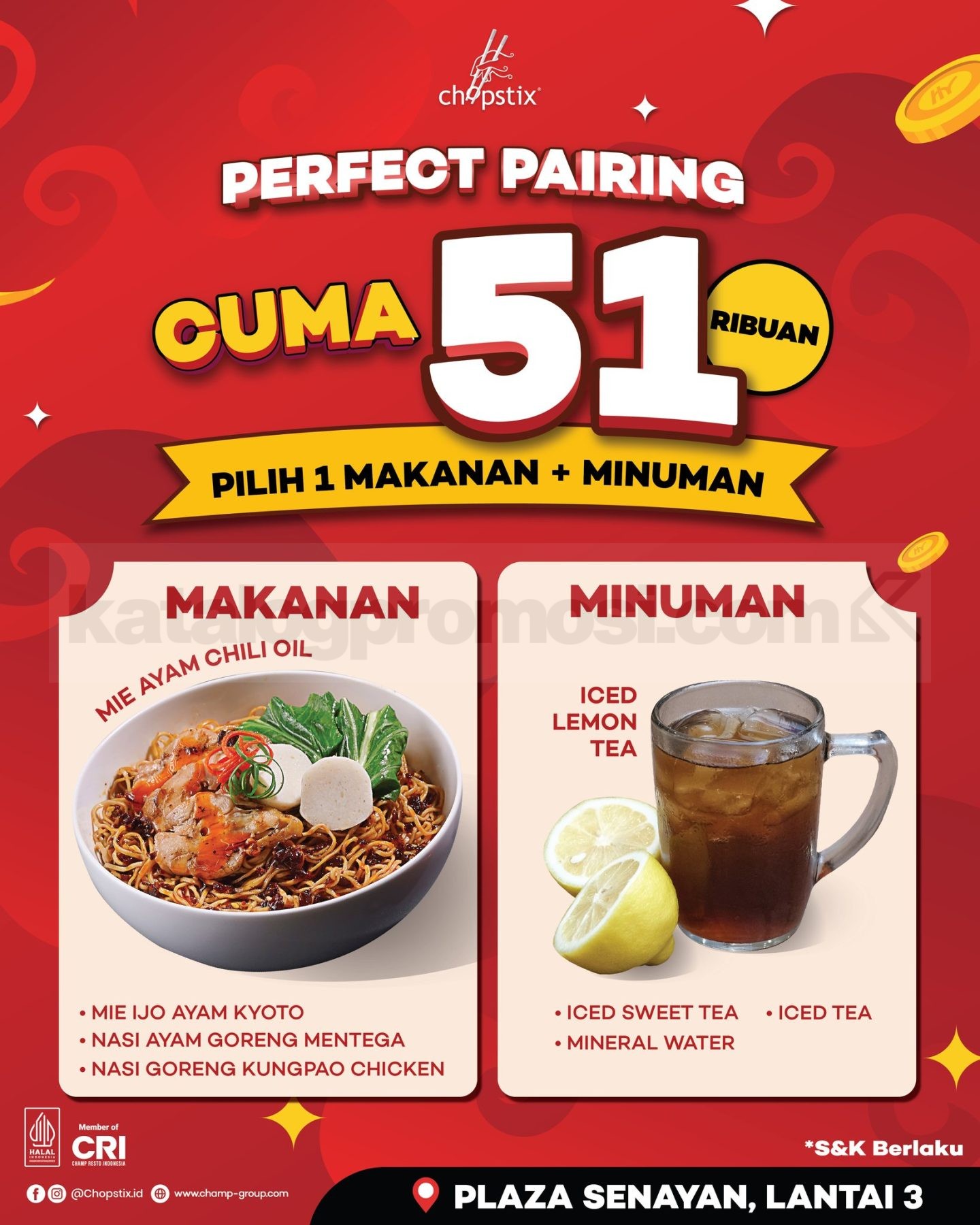 Promo Chopstix Perfect Pairing Makanan dan Minuman Rp51 Ribuan Promo Chopstix Perfect Pairing Rp51 ribuan dengan pilihan satu makanan dan satu minuman di Plaza Senayan