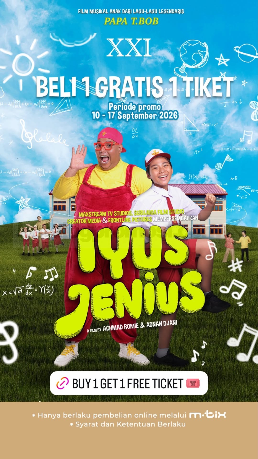 Promo Cinema XXI Beli 1 Gratis 1 Tiket Iyus Jenius Promo Cinema XXI Beli 1 Gratis 1 Tiket Iyus Jenius 10-17 September 2026 via m.tix