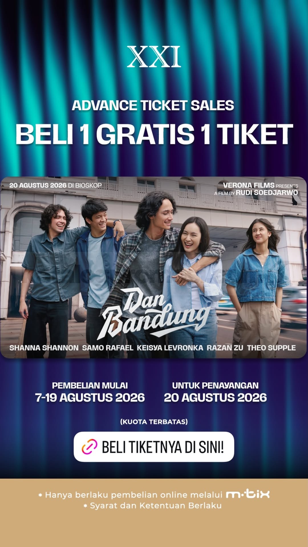 Promo Cinema XXI Beli 1 Gratis 1 Tiket Dan Bandung