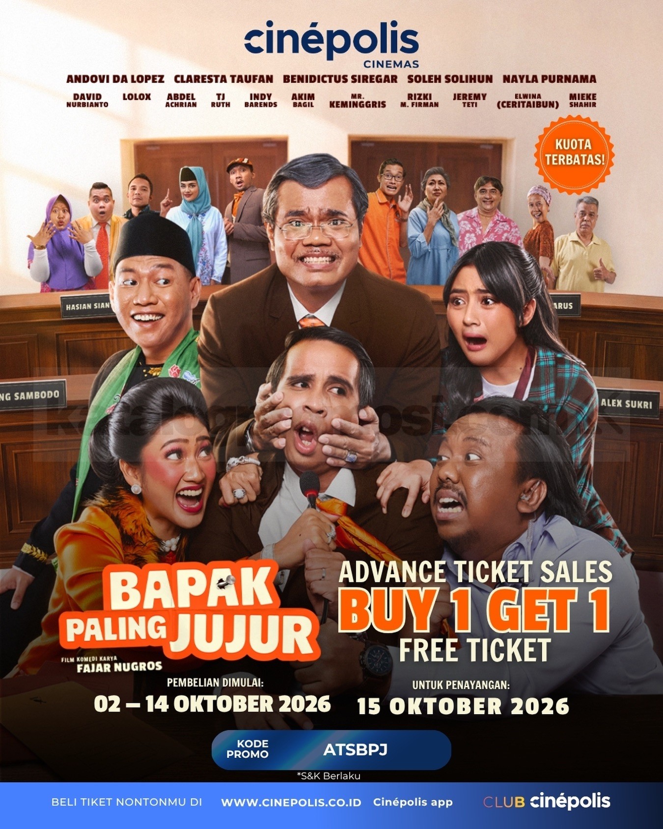 Promo Cinépolis Beli 1 Gratis 1 Tiket Bapak Paling Jujur Promo Cinépolis beli 1 gratis 1 tiket Bapak Paling Jujur dengan kode ATSBPJ