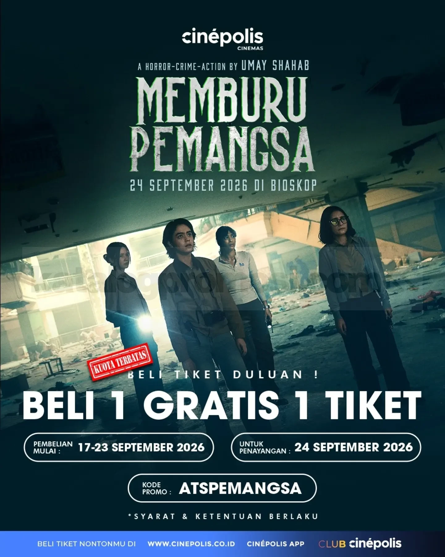 Promo Cinépolis Beli 1 Gratis 1 Tiket Memburu Pemangsa Promo Cinépolis Beli 1 Gratis 1 Tiket Memburu Pemangsa dengan kode ATSPEMANGSA