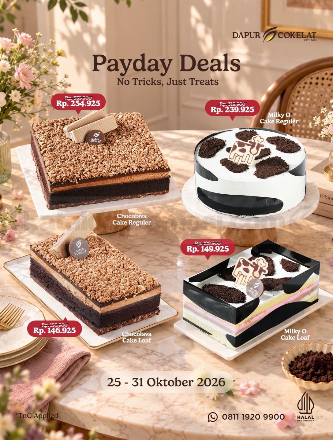 Promo Dapur Cokelat Payday Deals Cake Mulai Rp146.925 Promo Dapur Cokelat Payday Deals Cake mulai Rp146.925 untuk Chocolava Cake dan Milky O ukuran loaf dan reguler.