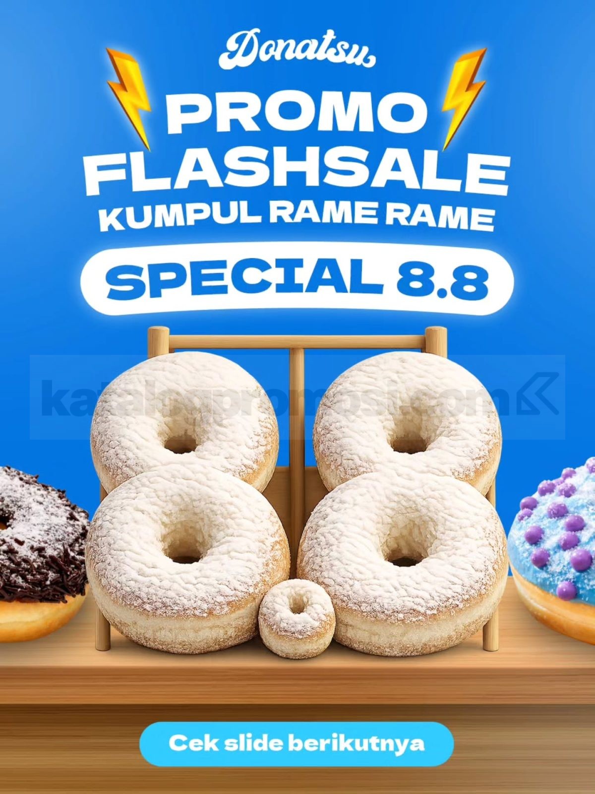 Promo Donatsu 8.8 Paket Bundling Rp88.000 Promo Donatsu 8.8 Paket Bundling Rp88.000 dan Voucher Rp8.000 periode 8–10 Agustus 2026.