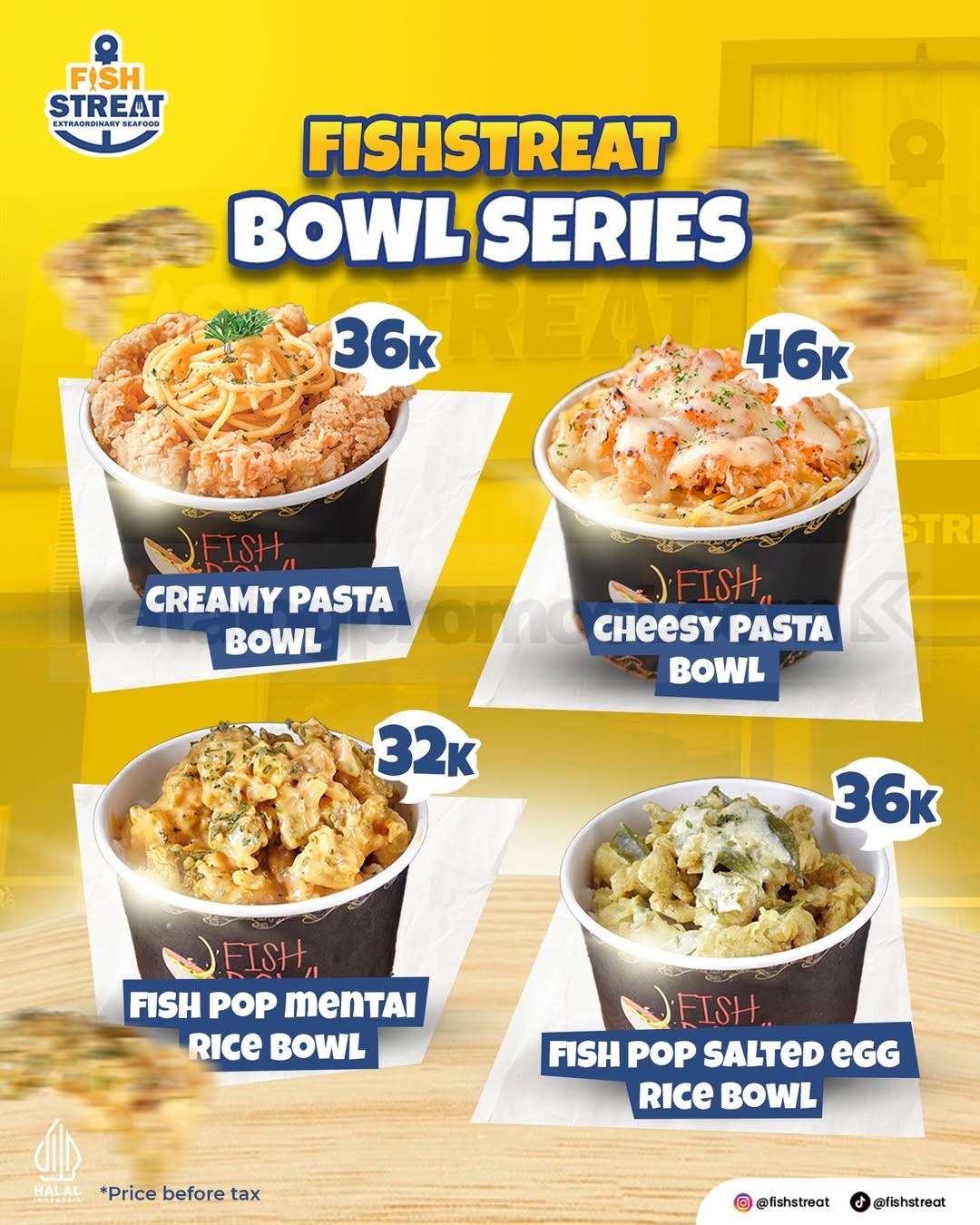 Promo Fishstreat Bowl Series Mulai Rp32.000 Promo Fishstreat Bowl Series mulai Rp32.000 dengan empat pilihan pasta dan rice bowl.
