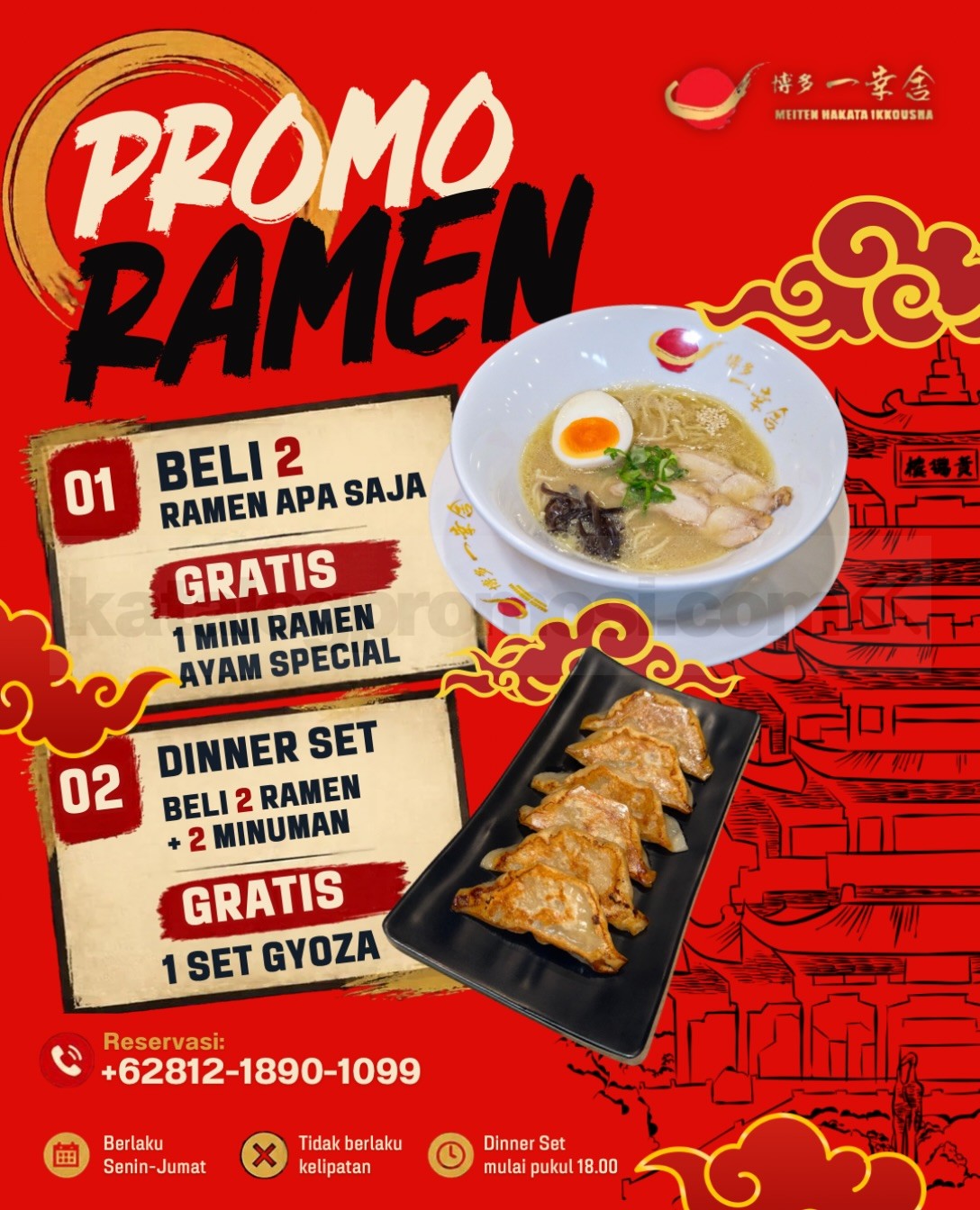 Promo Hakata Ikkousha Gratis Ramen dan Gyoza Promo Hakata Ikkousha gratis ramen dan gyoza pada 26–30 Oktober 2026 dengan dua pilihan penawaran.