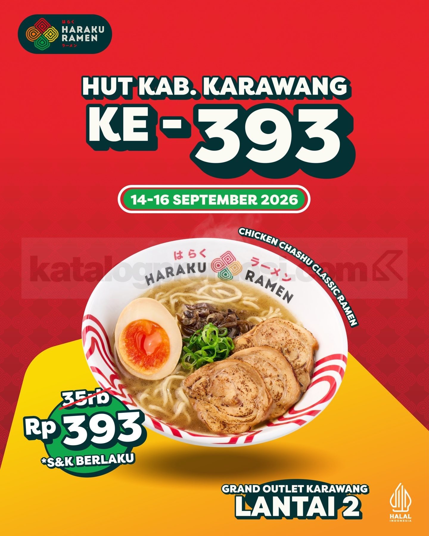 Promo Haraku Ramen HUT Karawang Chicken Chashu Rp393 Promo Haraku Ramen HUT Karawang Chicken Chashu Rp393 pada 14–16 September 2026