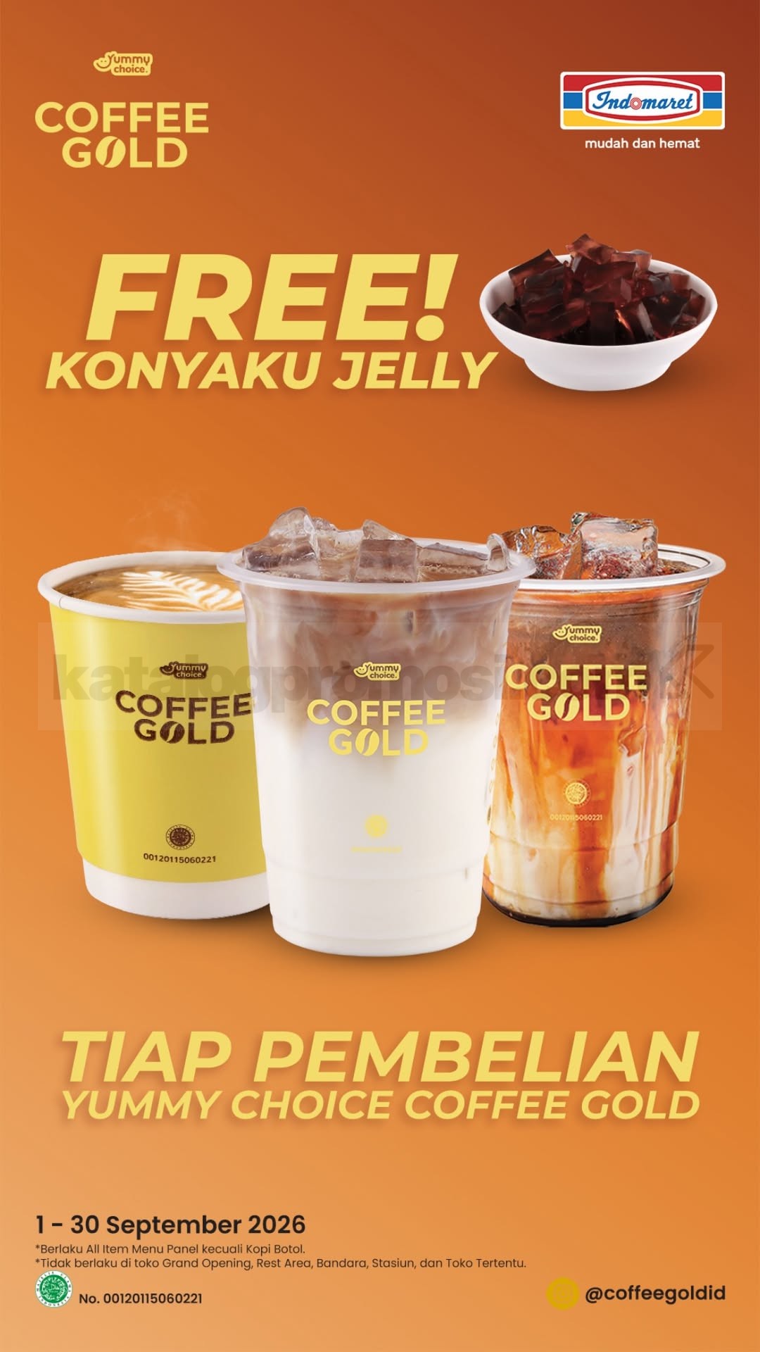 Promo Indomaret Coffee Gold Gratis Konyaku Jelly Promo Indomaret Coffee Gold Gratis Konyaku Jelly untuk pembelian minuman Coffee Gold selama September 2026