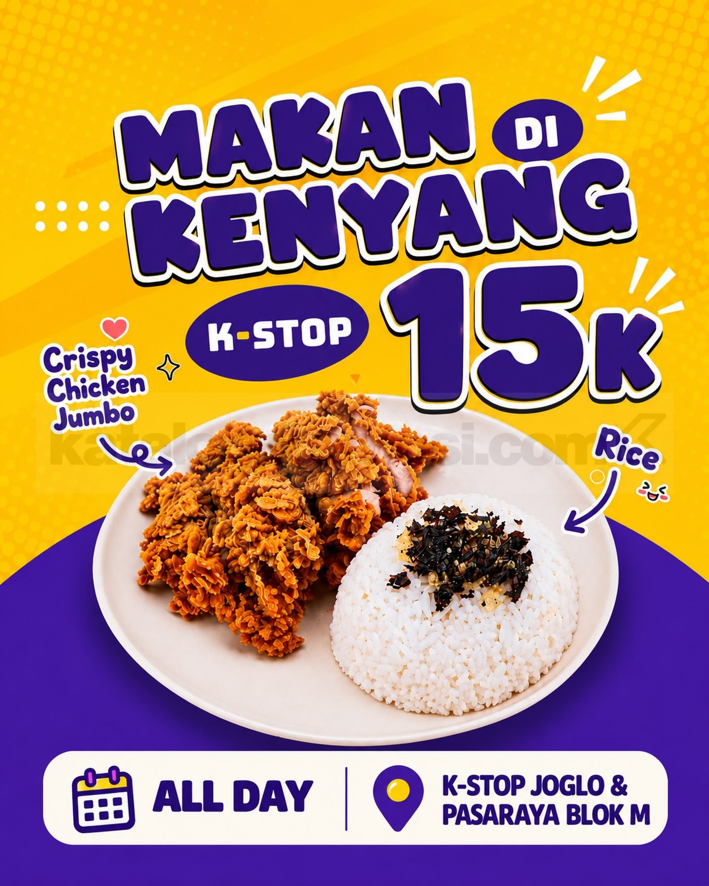 Promo K-STOP Crispy Chicken Jumbo + Nasi Rp15.000 Promo K-STOP Crispy Chicken Jumbo + Nasi Rp15.000 dengan taburan nori di Pasaraya Blok M dan Joglo.