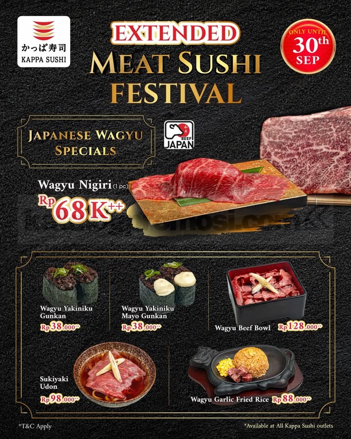 Promo Kappa Sushi Meat Sushi Festival Wagyu mulai Rp38.000++ Promo Kappa Sushi Meat Sushi Festival Wagyu mulai Rp38.000++ dengan pilihan menu Japanese Wagyu