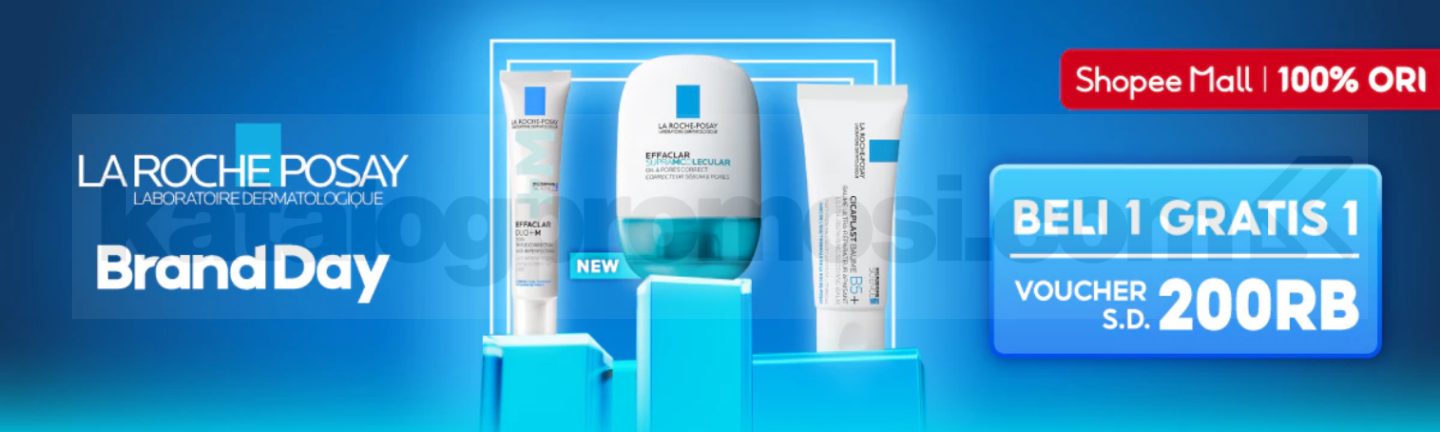 Promo La Roche-Posay Brand Day Beli 1 Gratis 1 Promo La Roche-Posay Brand Day Beli 1 Gratis 1 dan voucher hingga Rp200 ribu di Shopee
