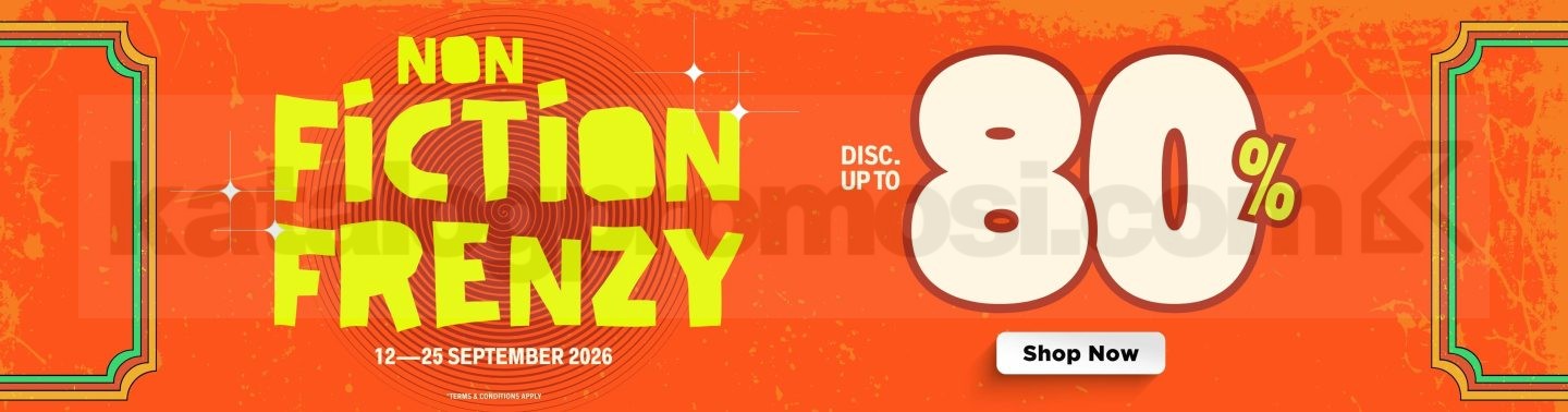 Promo Periplus Non-Fiction Frenzy Diskon hingga 80% Promo Periplus Non-Fiction Frenzy diskon hingga 80% untuk buku non-fiksi pilihan Oktober 2026.