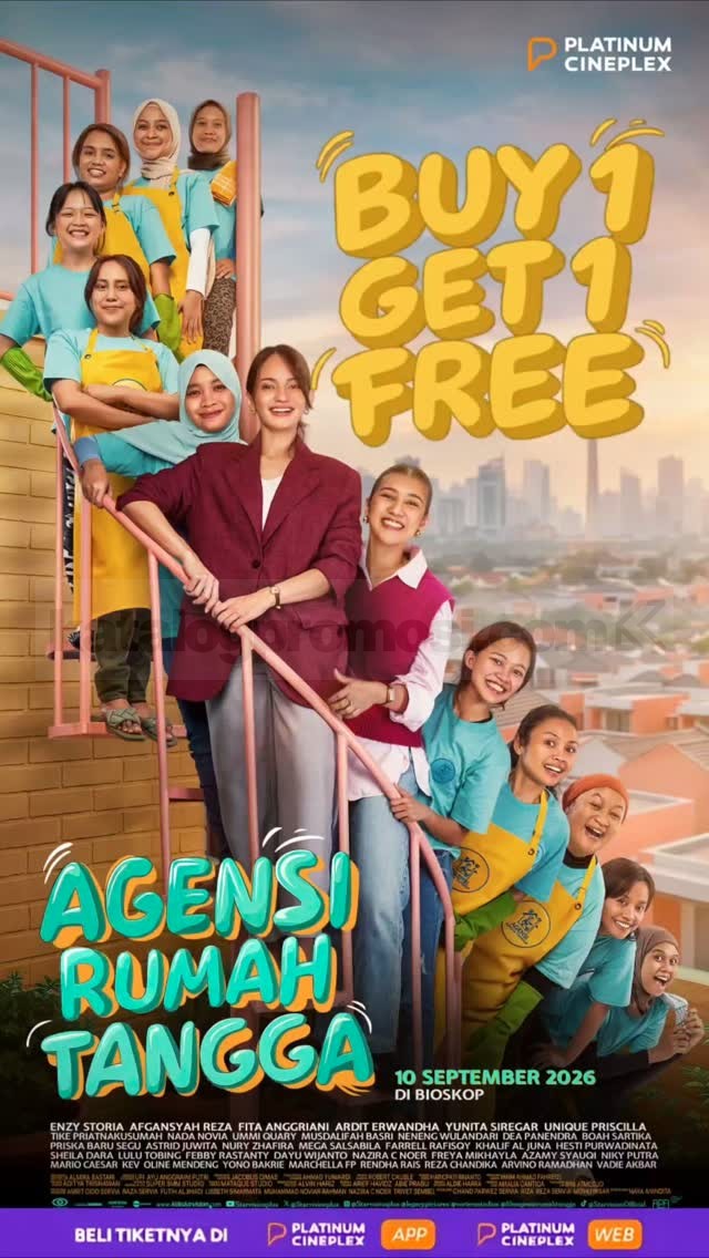 Promo Platinum Cineplex Beli 1 Gratis 1 Agensi Rumah Tangga Promo Platinum Cineplex Beli 1 Gratis 1 Agensi Rumah Tangga periode 10-13 September 2026