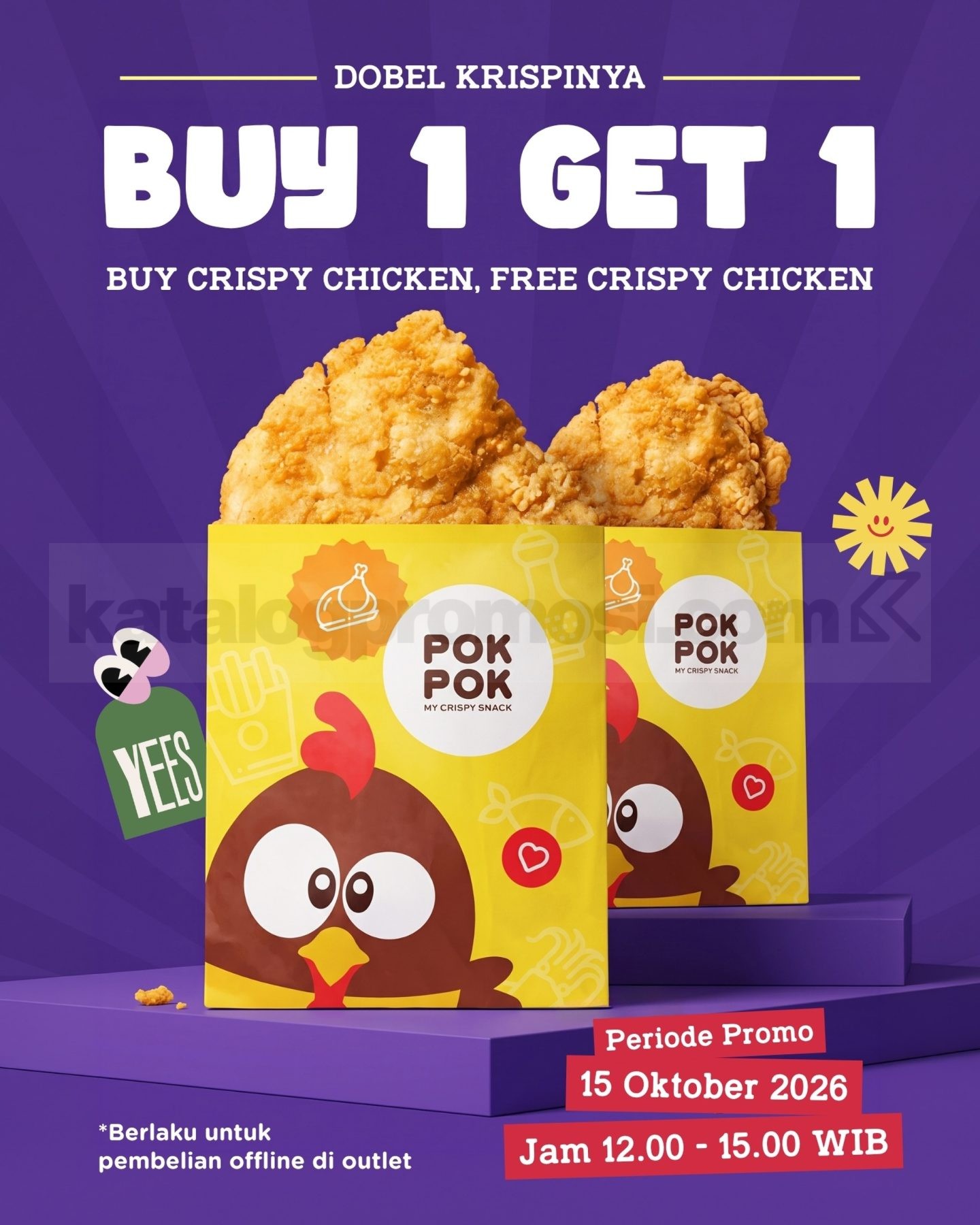 Promo POKPOK Buy 1 Get 1 Crispy Chicken Promo POKPOK Buy 1 Get 1 Crispy Chicken pada 15 Oktober 2026 pukul 12.00–15.00 WIB di outlet Surabaya, Malang, dan Gresik.
