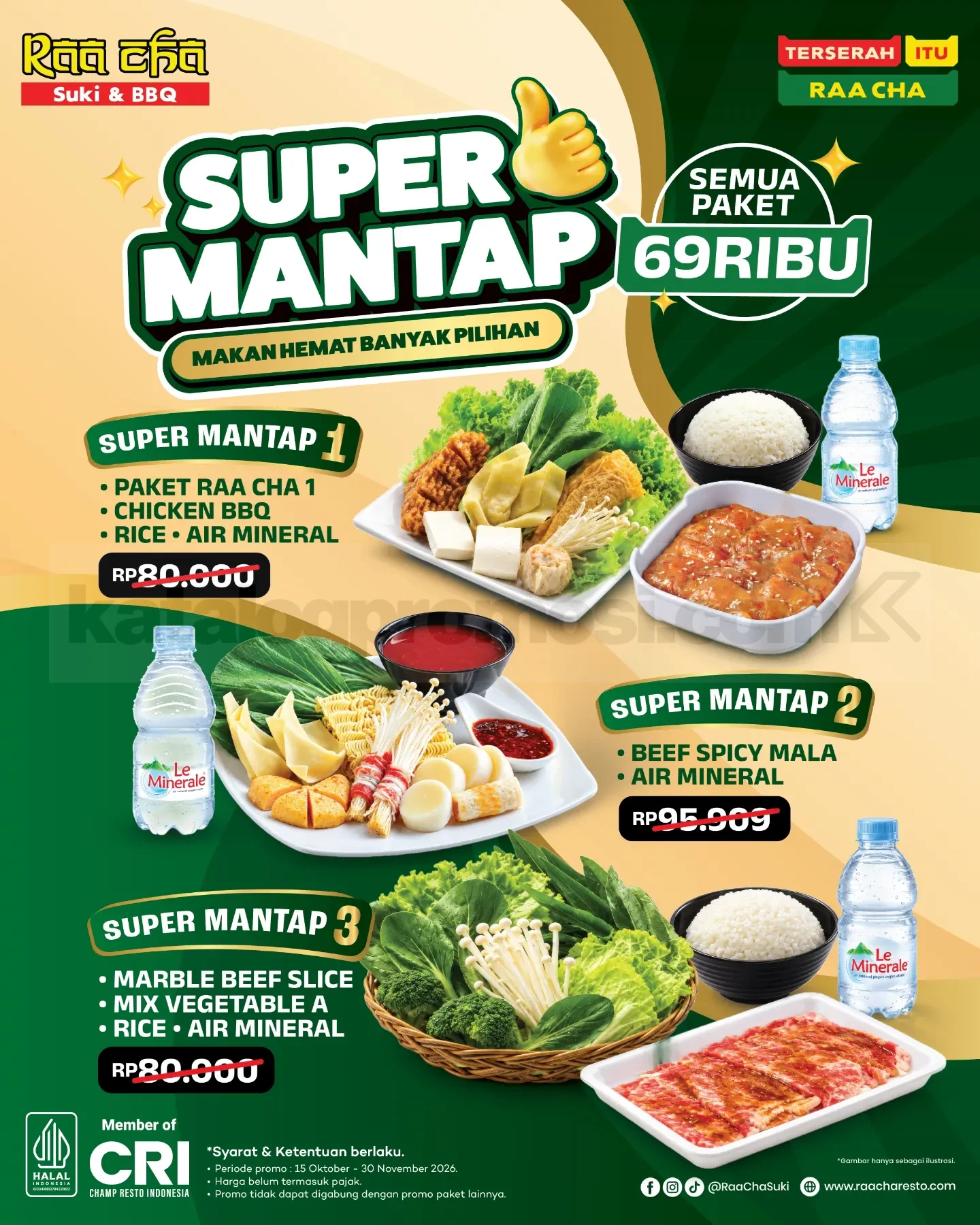 Promo Raa Cha Paket Super Mantap Mulai Rp69.000 Promo Raa Cha Paket Super Mantap mulai Rp69.000 dengan tiga pilihan paket suki dan BBQ.