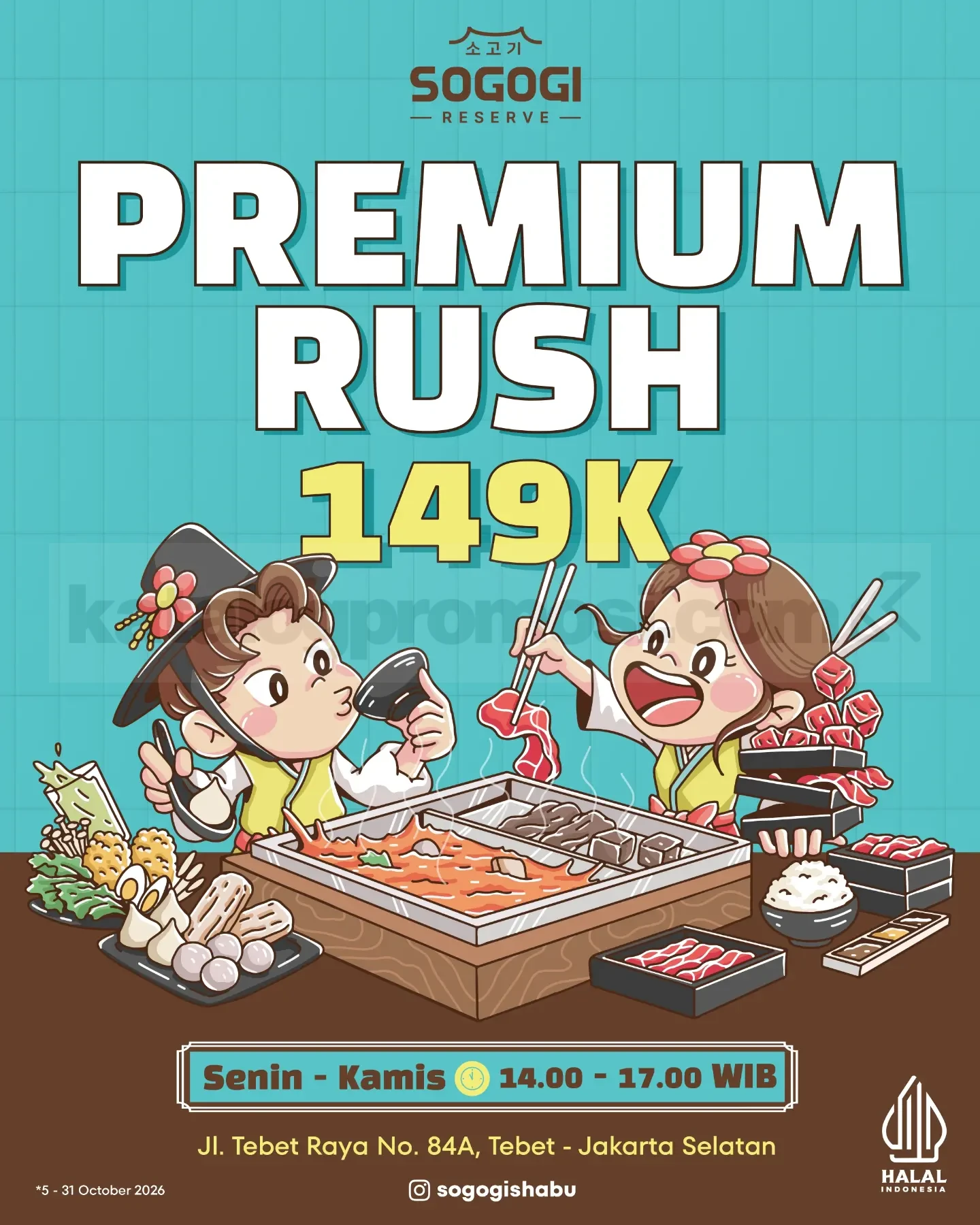 Promo Sogogi Reserve Premium Shabu & Grill Rp149.000 Promo Sogogi Reserve Premium Shabu & Grill Rp149.000 selama Oktober 2026 di Tebet