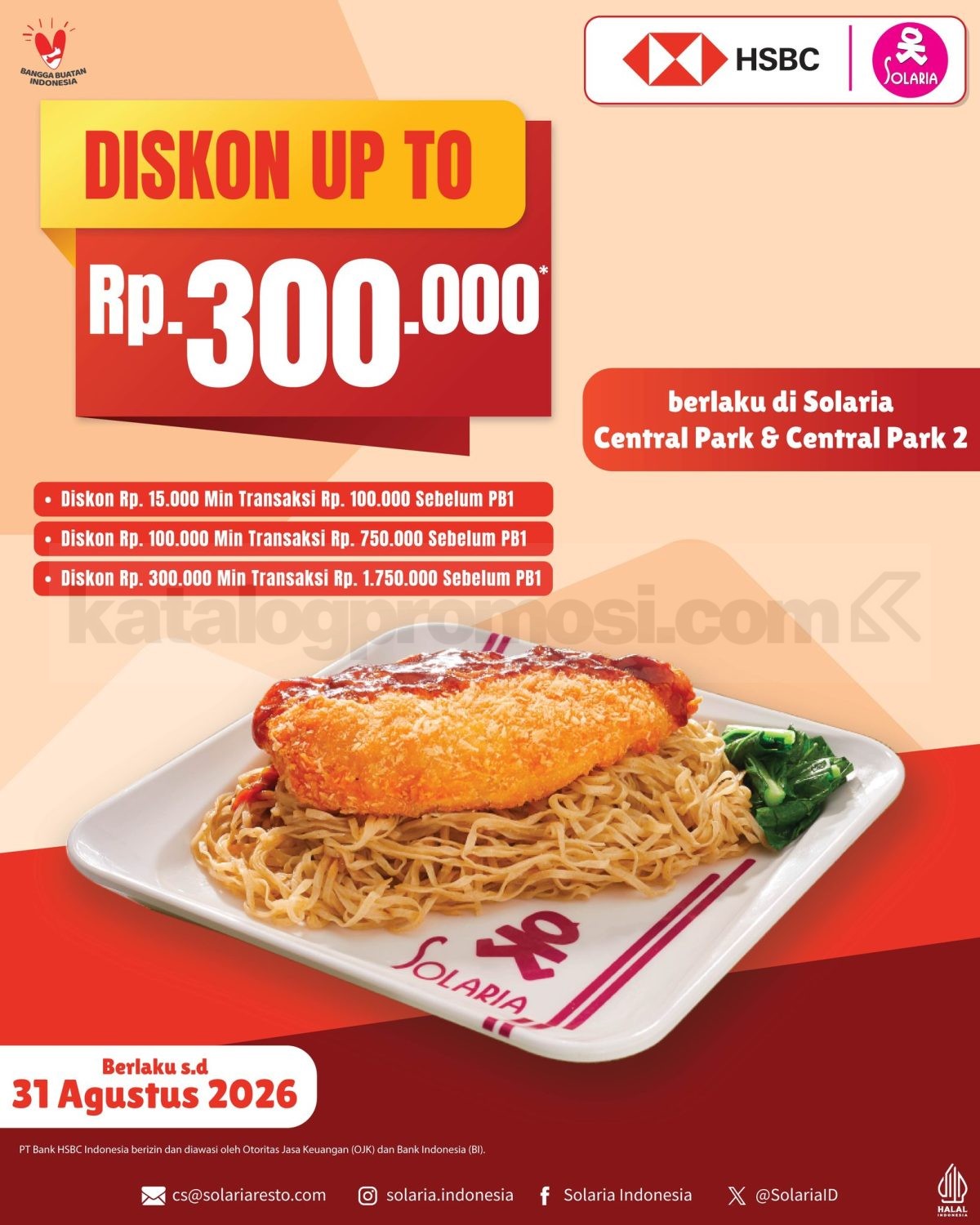 Promo Solaria HSBC Diskon Hingga Rp. 300.000 Promo Solaria HSBC Diskon Hingga Rp. 300.000 dengan Kartu Kredit HSBC di Solaria Central Park dan Central Park 2.