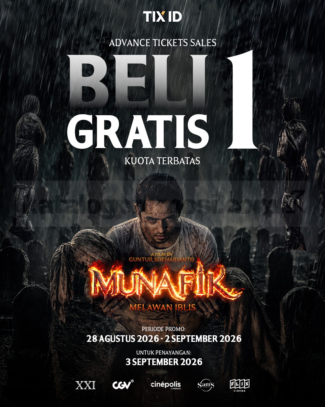 Promo TIX ID Beli 1 Gratis 1 Tiket Munafik Promo TIX ID Beli 1 Gratis 1 Tiket Munafik berlaku 28 Agustus–2 September 2026
