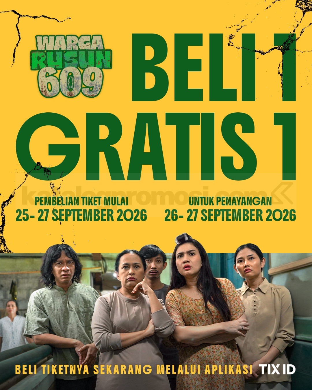 Promo TIX ID Beli 1 Gratis 1 Tiket Warga Rusun 609 Promo TIX ID Beli 1 Gratis 1 Tiket Warga Rusun 609 periode 25-27 September 2026