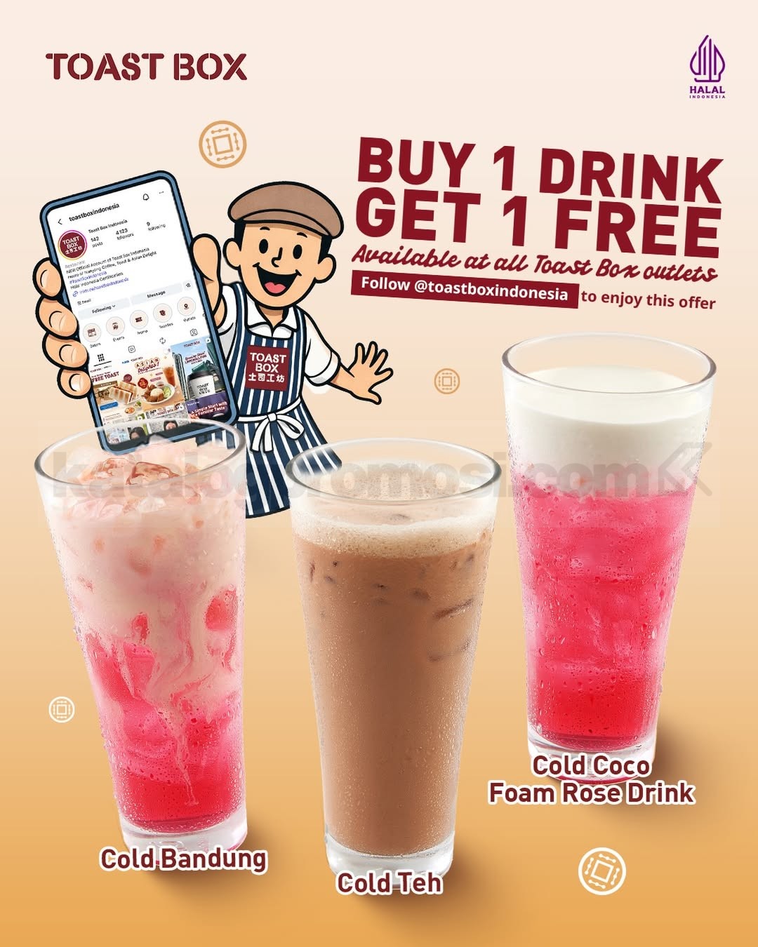 Promo Toast Box Beli 1 Gratis 1 Minuman Favorit Promo Toast Box Beli 1 Gratis 1 Minuman Favorit untuk Cold Teh, Cold Bandung, dan Cold Coco Rose Foam