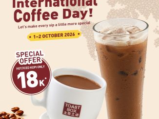 Promo Toast Box International Coffee Day Hot atau Iced Kopi Rp18.000 pada 1-2 Oktober 2026