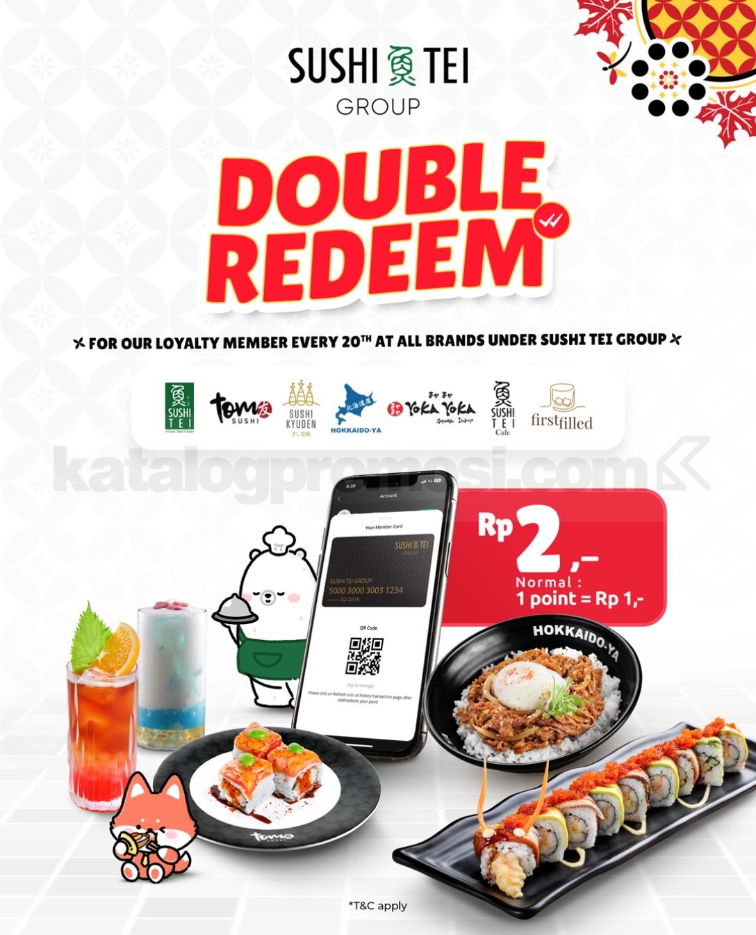 Promo Tom Sushi Double Redeem Point Hanya 1 Hari! Promo Tom Sushi Double Redeem Point Hanya 1 Hari! dengan nilai penukaran 1 poin menjadi Rp2 untuk member loyalitas.