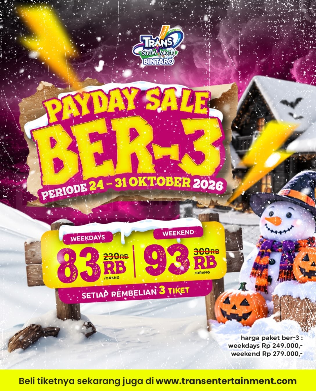 Promo Trans Snow World Bintaro Payday Sale Ber-3 Mulai Rp83.000 Promo Trans Snow World Bintaro Payday Sale Ber-3 dengan tiket weekday Rp83.000 dan weekend Rp93.000 per orang.