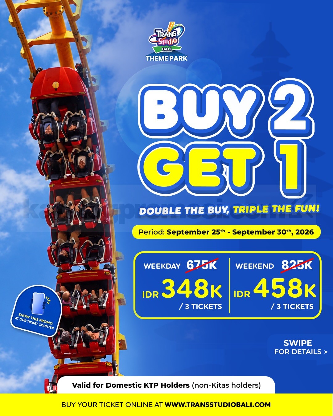 Promo Trans Studio Bali Payday Mulai Rp348.000 untuk 3 Tiket Promo Trans Studio Bali Payday Mulai Rp348.000 untuk 3 Tiket 1
