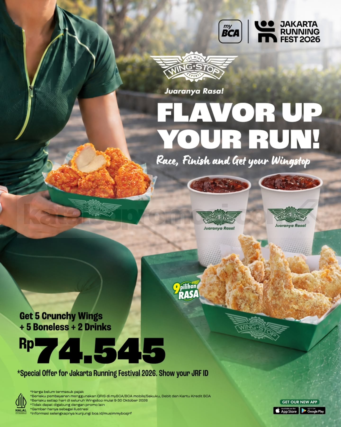 Promo Wingstop Flavor Up Your Run Rp74.545 Promo Wingstop Flavor Up Your Run Rp74.545 dengan 5 Crunchy Wings, 5 Boneless, dan 2 minuman.