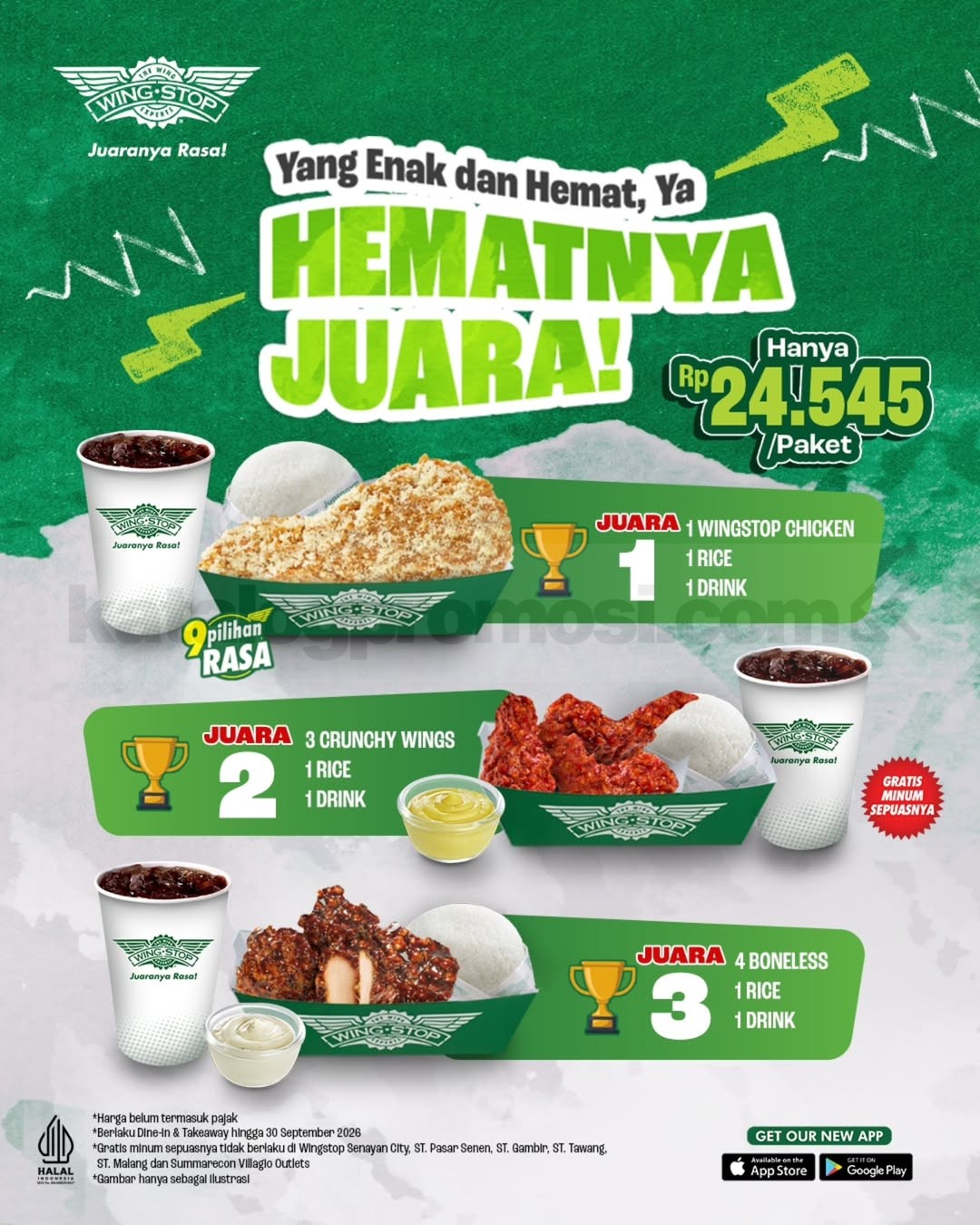 Promo Wingstop Hematnya Juara Mulai Rp24.545 Promo Wingstop Hematnya Juara mulai Rp24.545 dengan pilihan paket ayam, nasi, dan minum