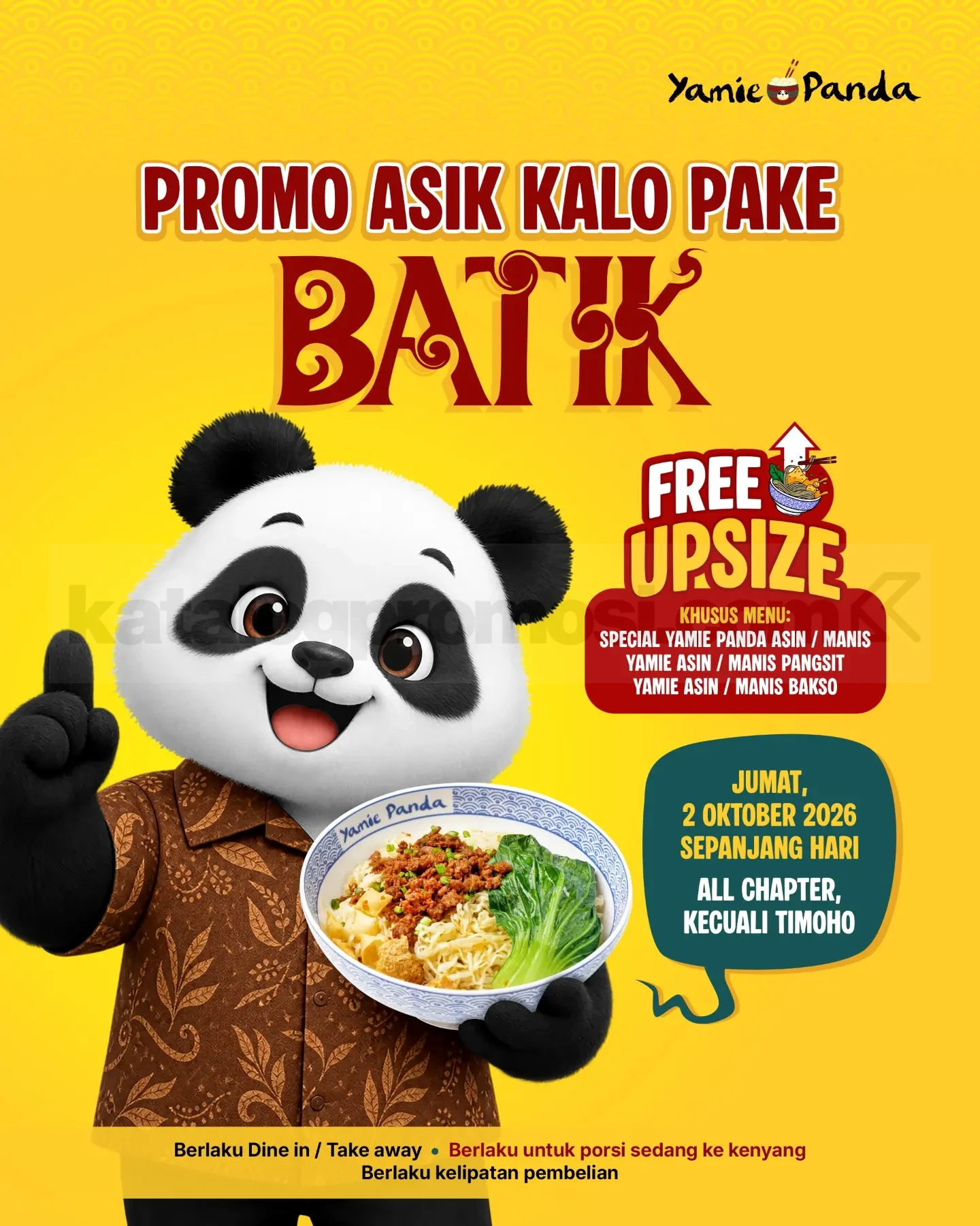 Promo Yamie Panda Hari Batik Nasional Free Upsize Promo Yamie Panda Hari Batik Nasional Free Upsize dari porsi sedang ke porsi kenyang