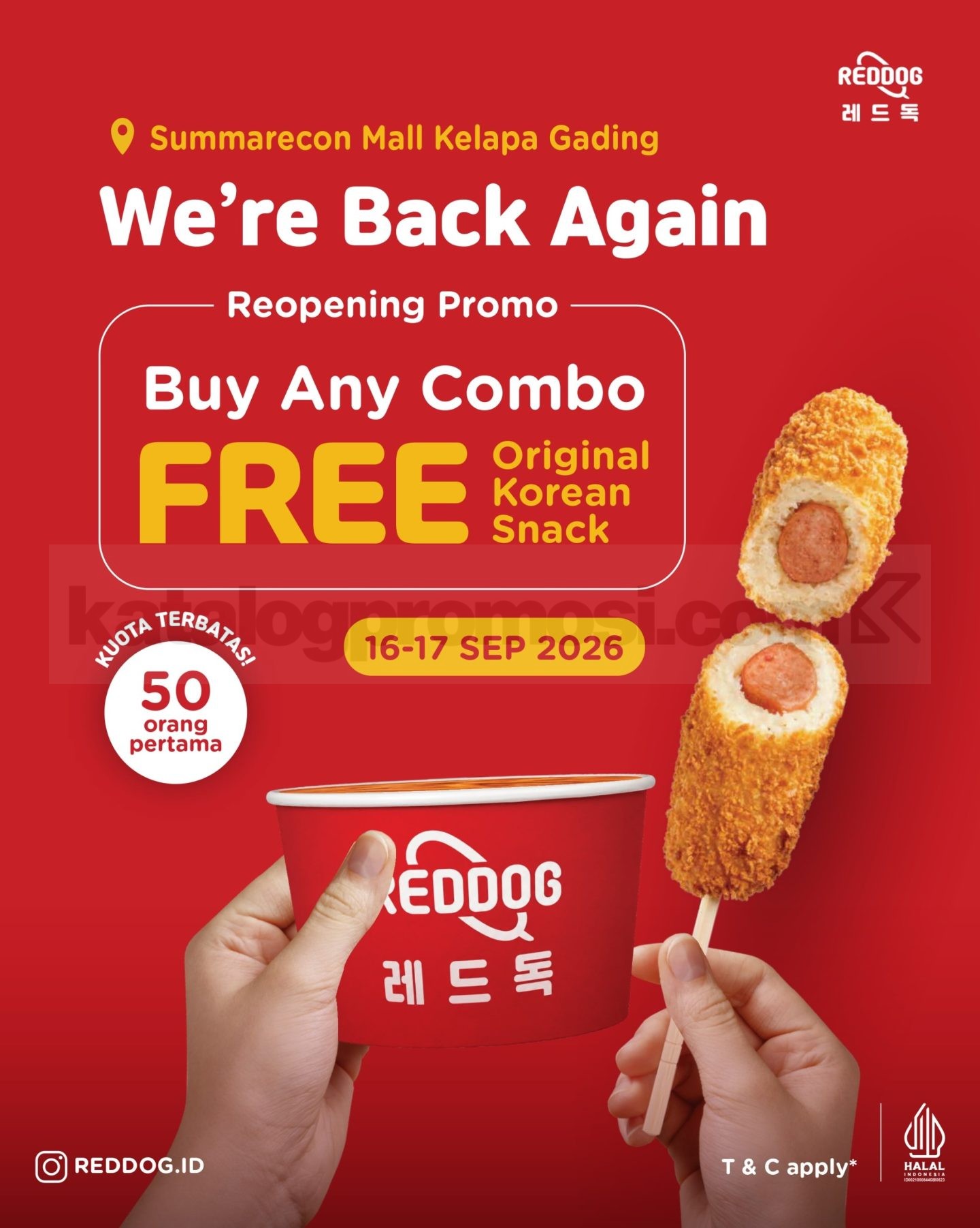 Promo Reddog Summarecon Mall Kelapa Gading Re-Opening Buy 1 Get 1 Promo Reddog Summarecon Mall Kelapa Gading Re-Opening Buy 1 Get 1 gratis Korean Snack