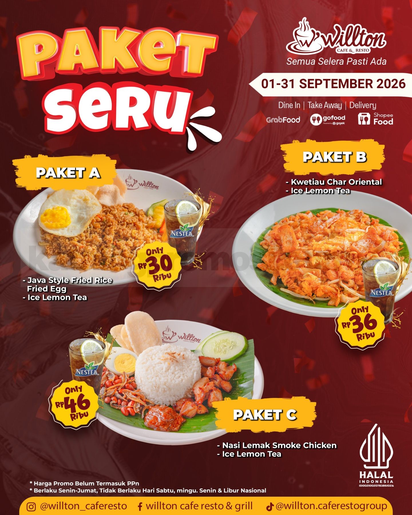 Promo Willton Paket Seru September Mulai Dari Rp. 30.000 Promo Willton Paket Seru September mulai Rp. 30.000 dengan Ice Lemon Tea